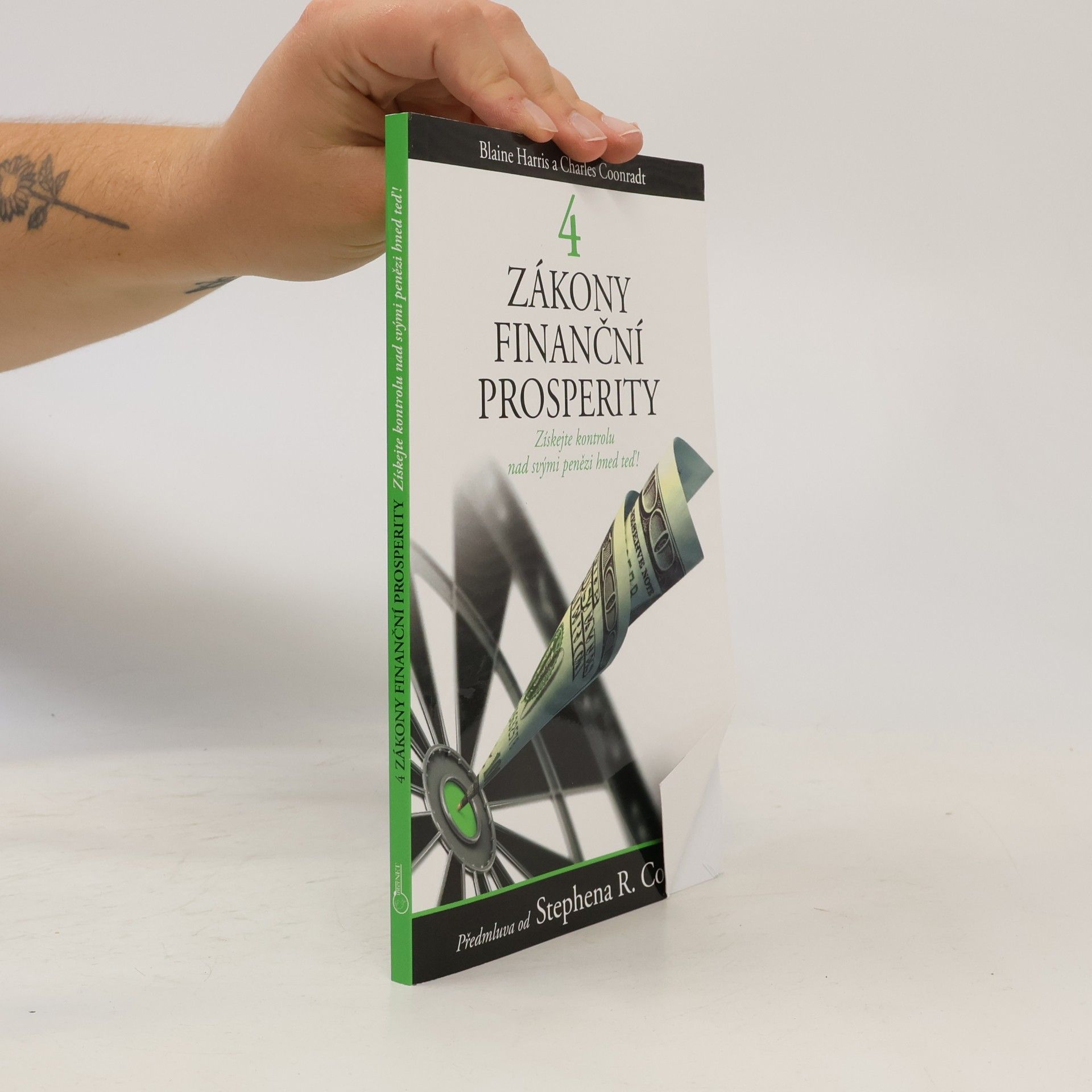 Blaine Harris Čtyři zákony finanční prosperity