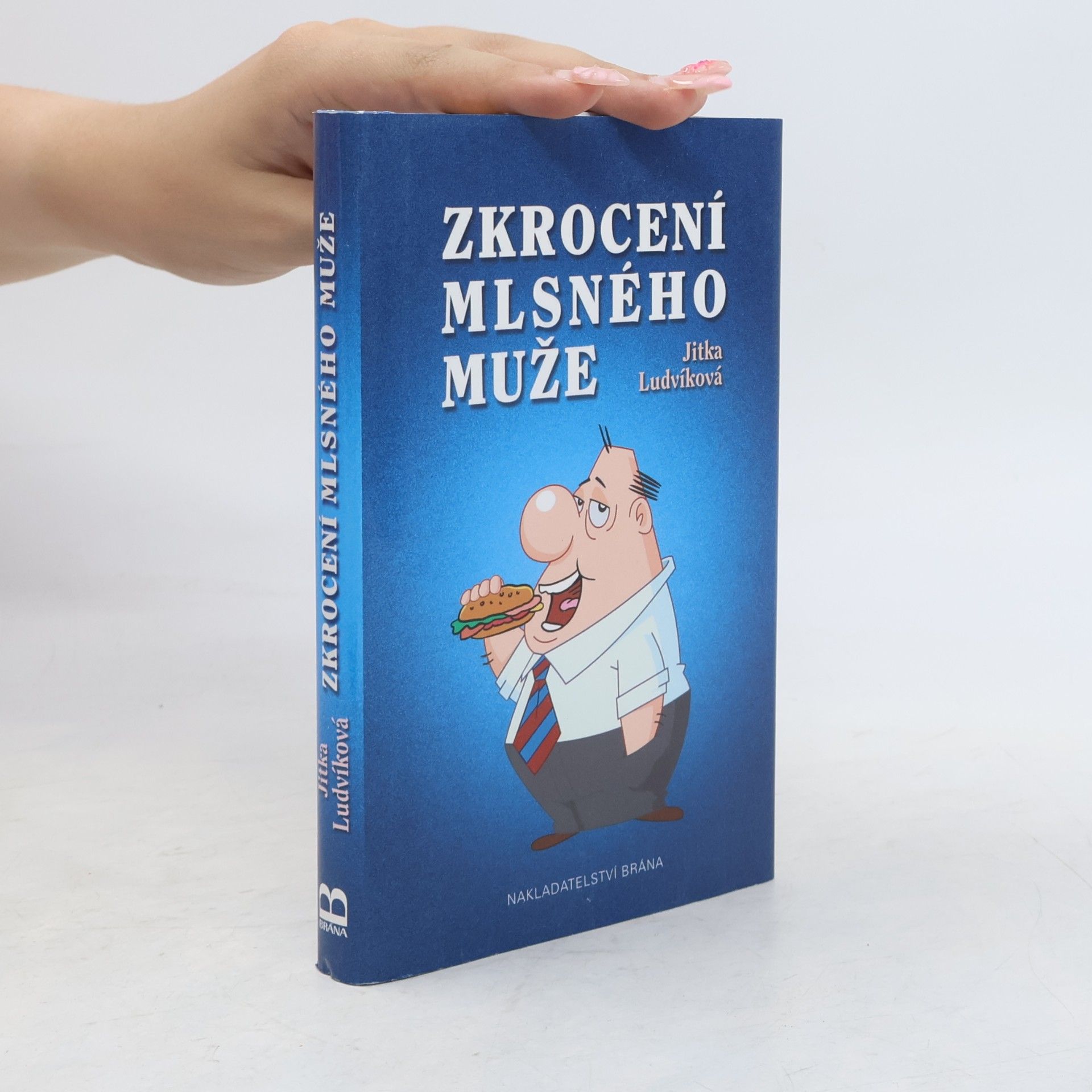 Jitka Ludvíková Zkrocení mlsného muže