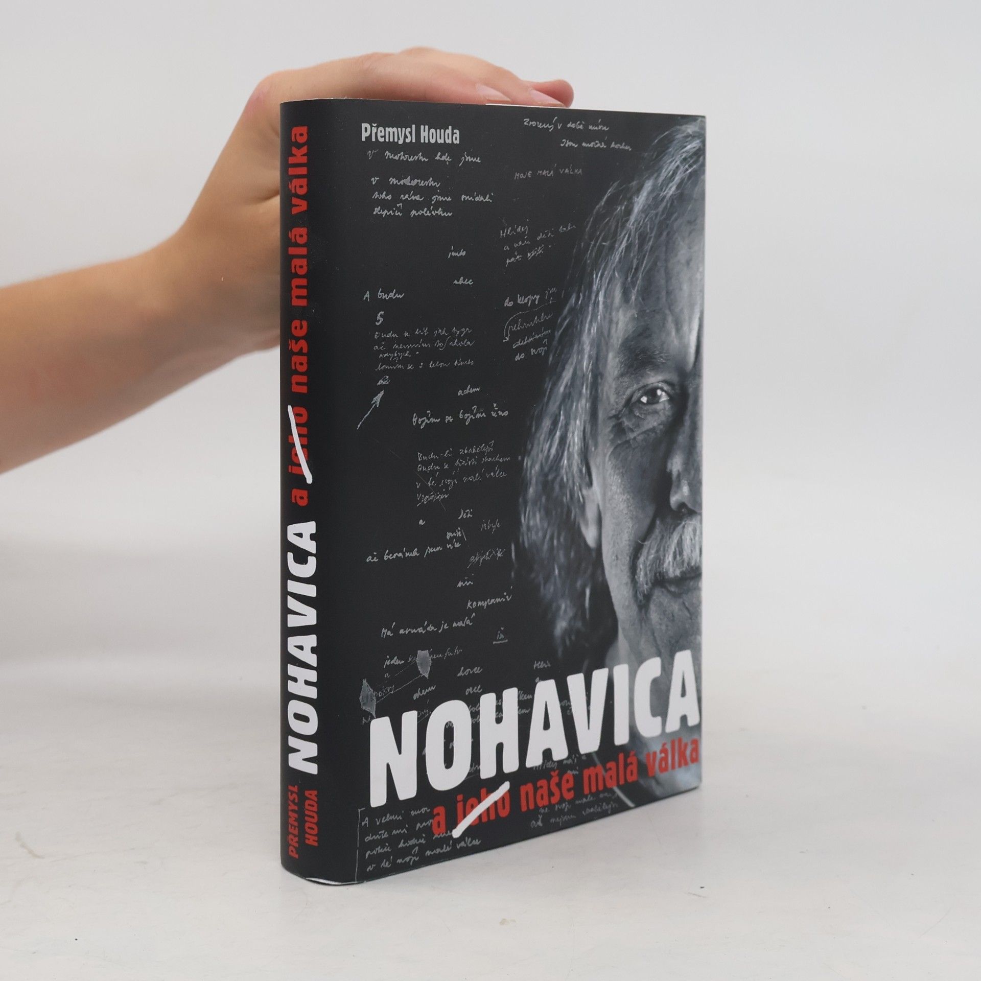 Přemysl Houda Nohavica a jeho naše malá válka