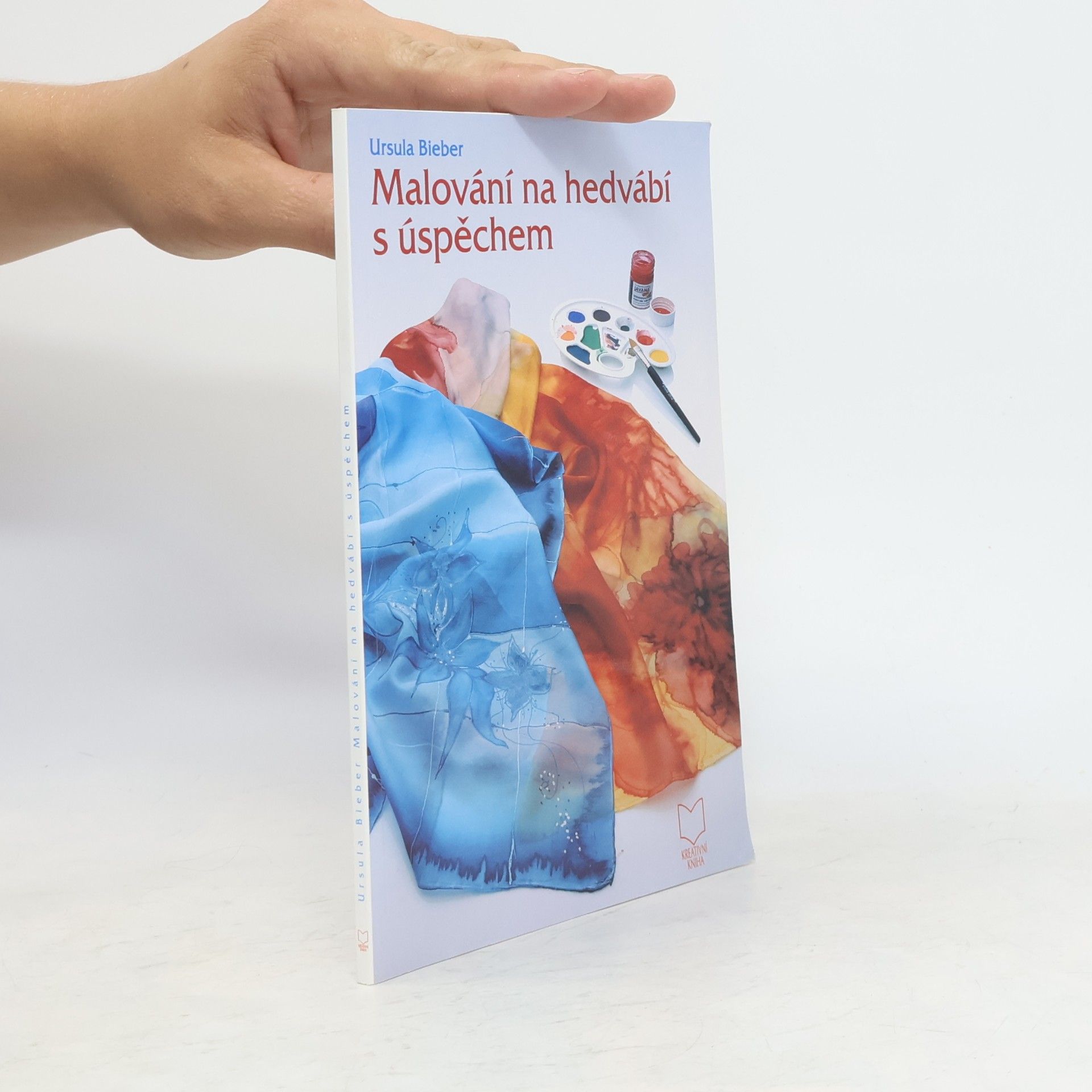 Ursula Bieber Malování na hedvábí s úspěchem