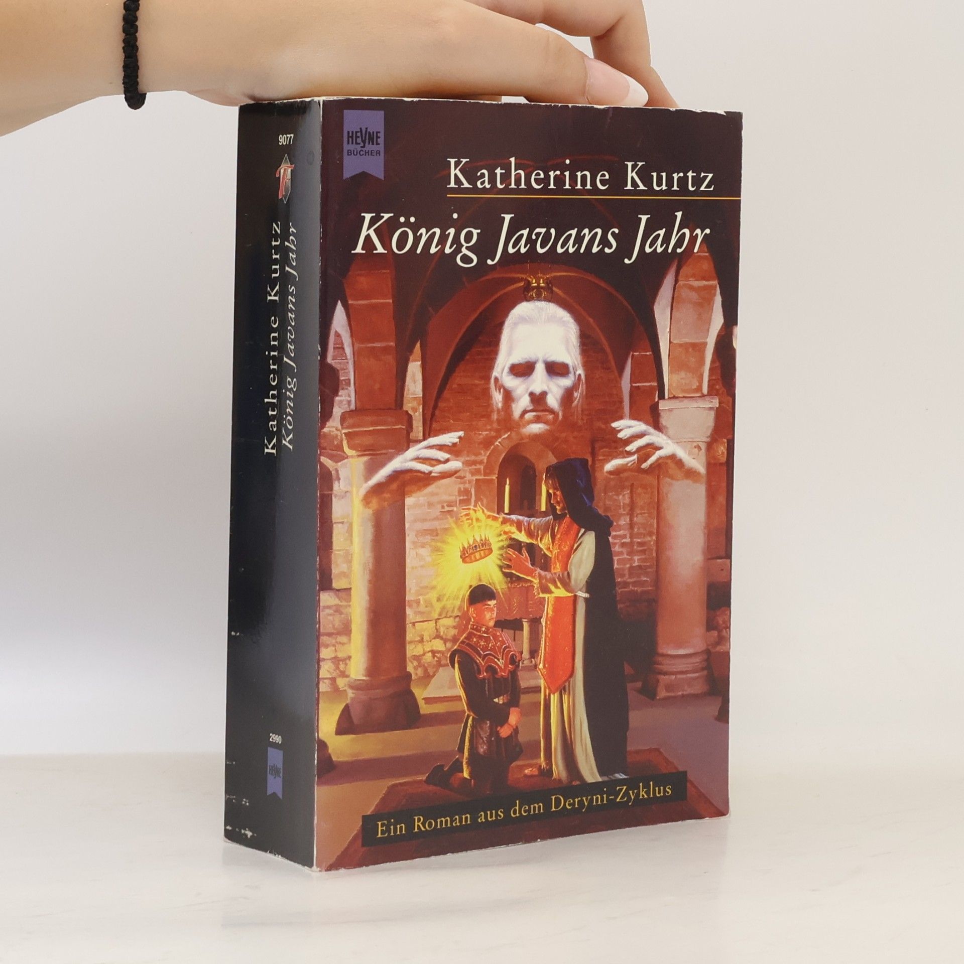 Katherine Kurtz König Javans Jahr. Deryni- Zyklus 2. Die Erben von Sankt Camber.