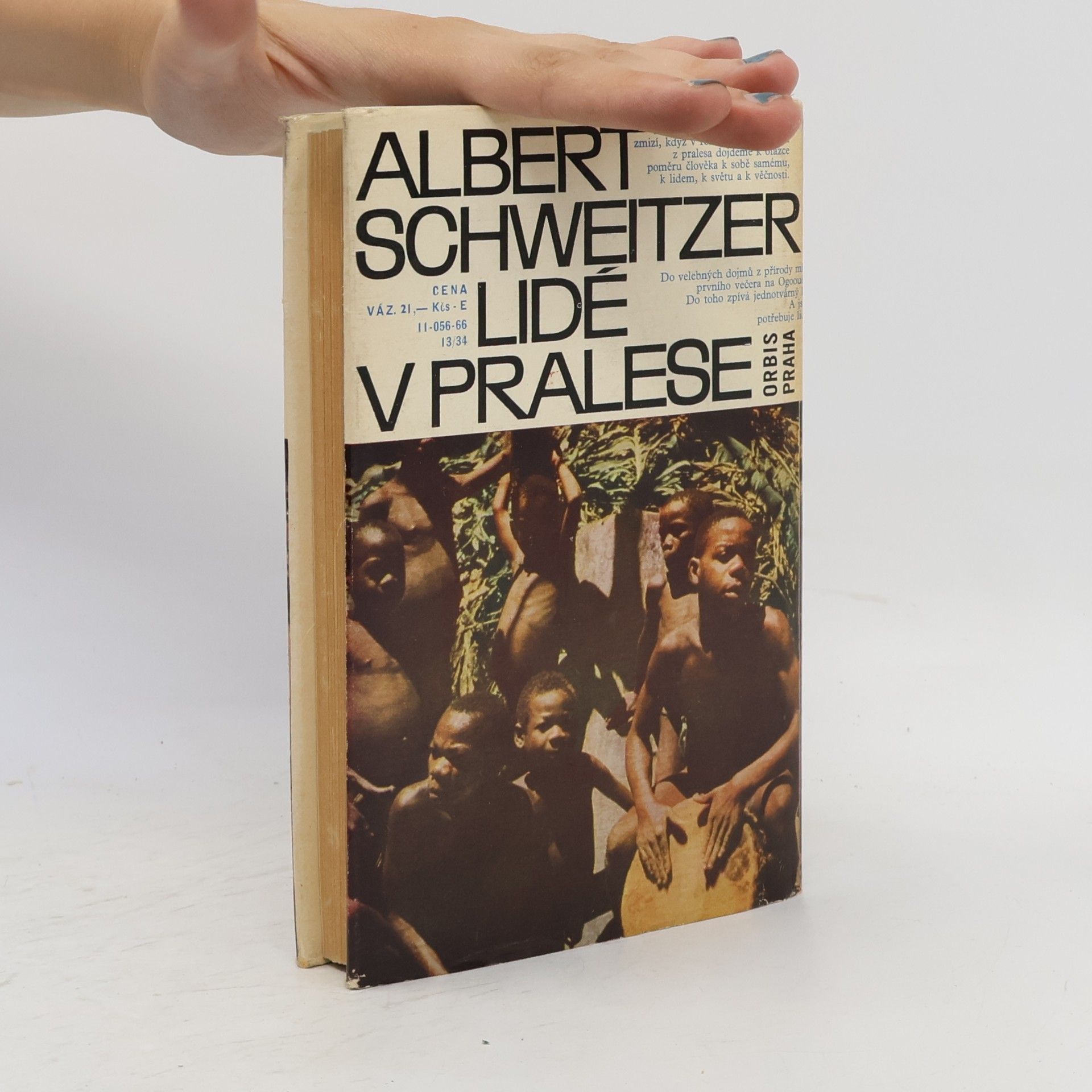 Albert Schweitzer Lidé v pralese