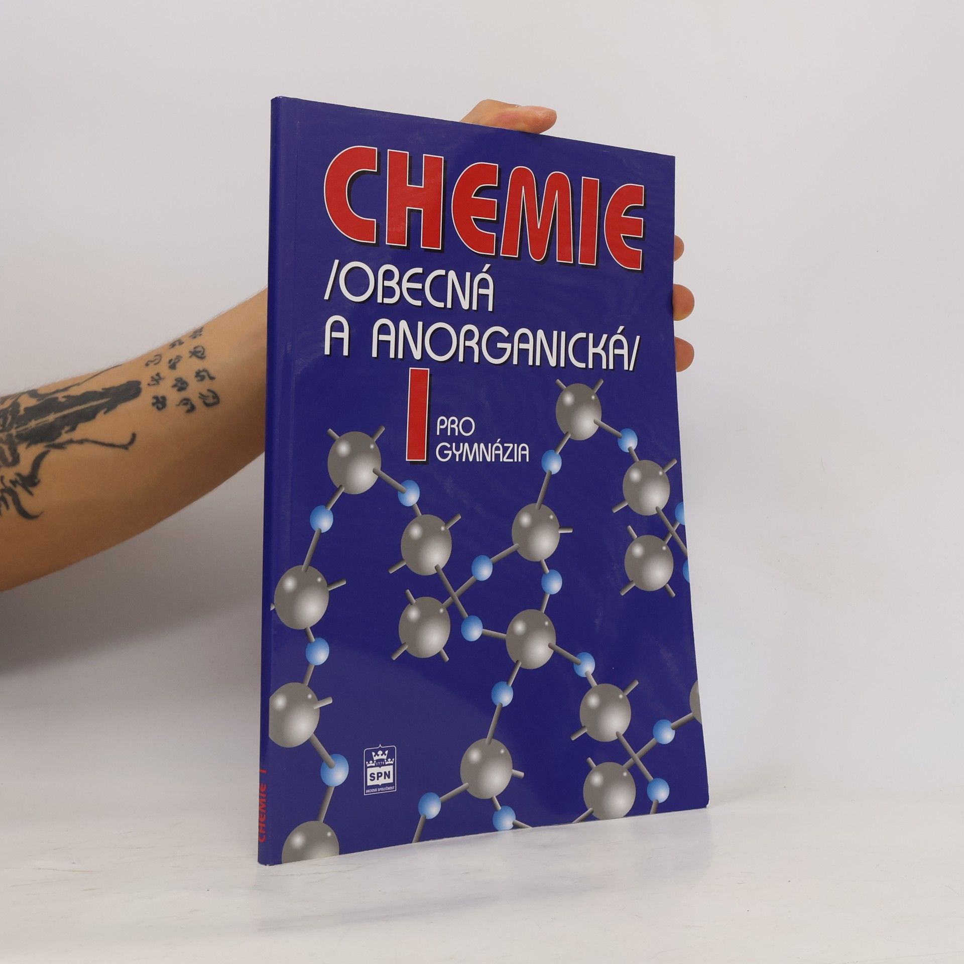 Bohuslav Dušek Chemie pro gymnázia: Obecná a anorganická 1. díl