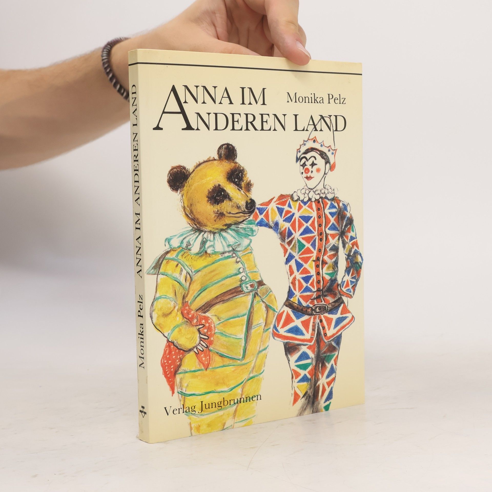 Monika Pelz Anna im anderen Land