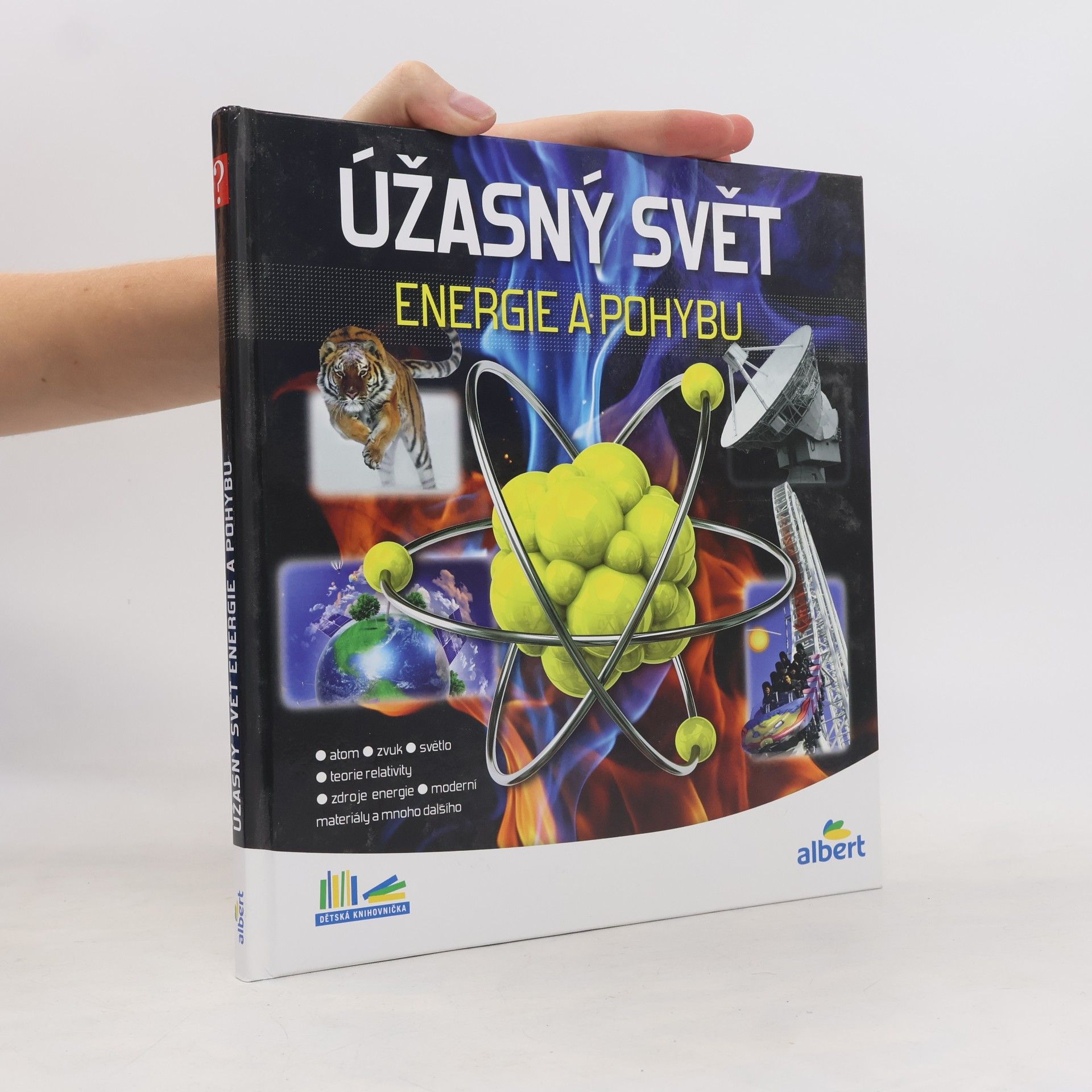 Jiří Kolda Úžasný svět energie a pohybu. Jak to funguje?
