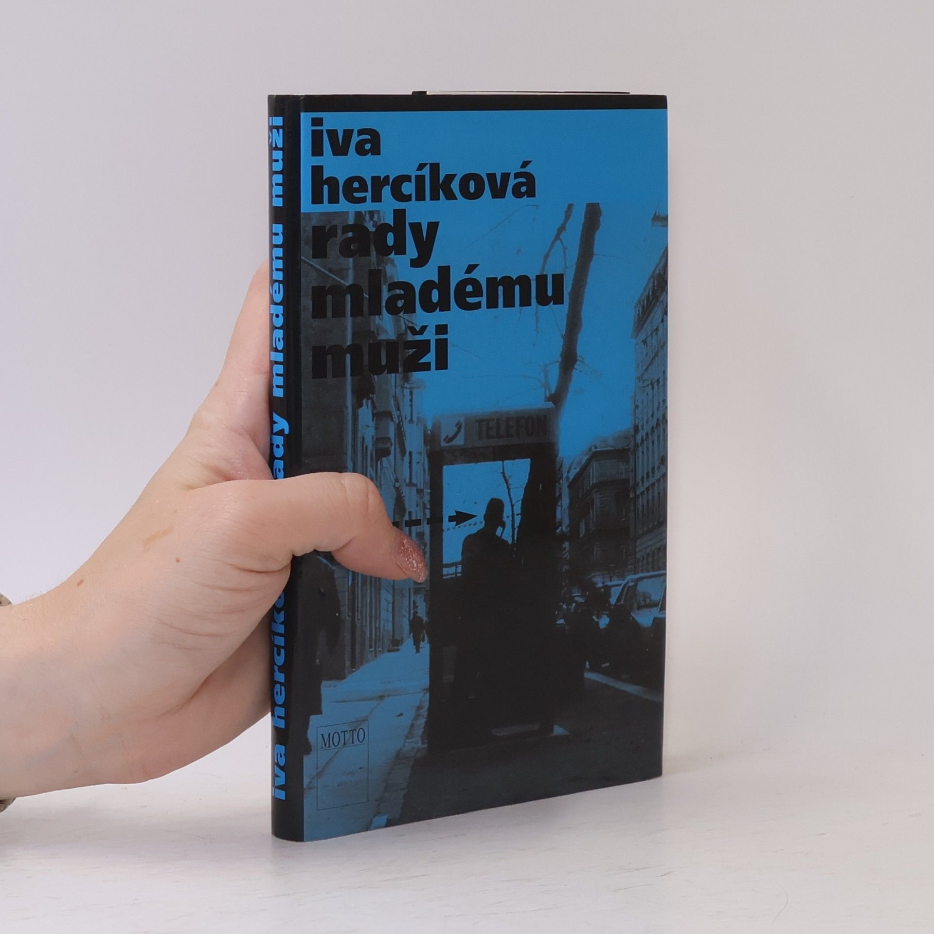 Iva Hercíková Rady mladému muži