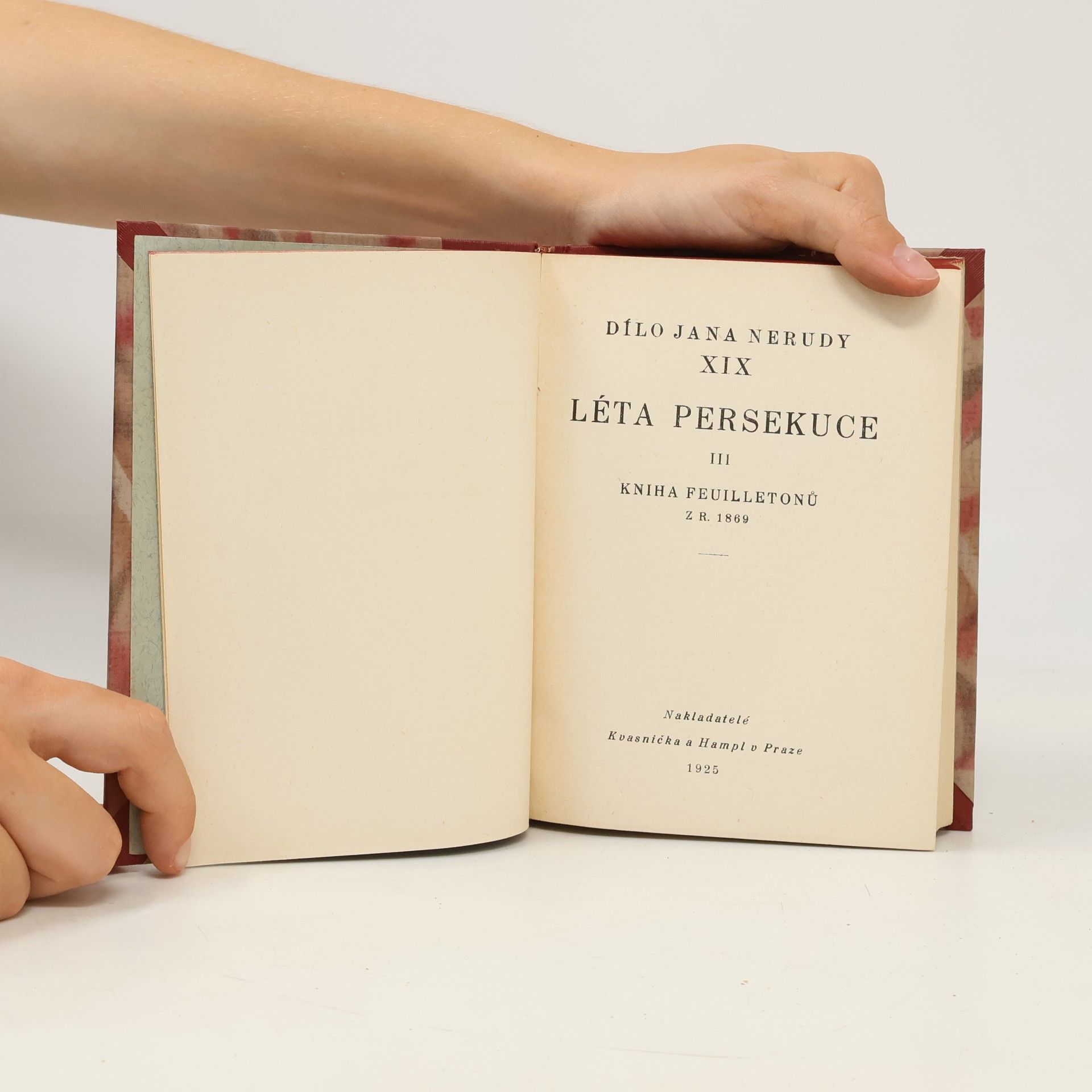 Jan Neruda Dílo Jana Nerudy XIX.: Léta persekuce III.