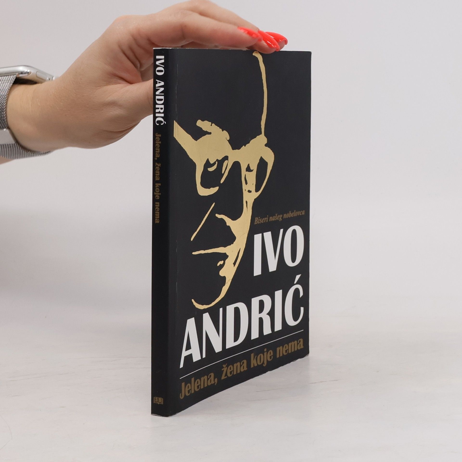 Ivo Andrić Jelena, zena koje nema