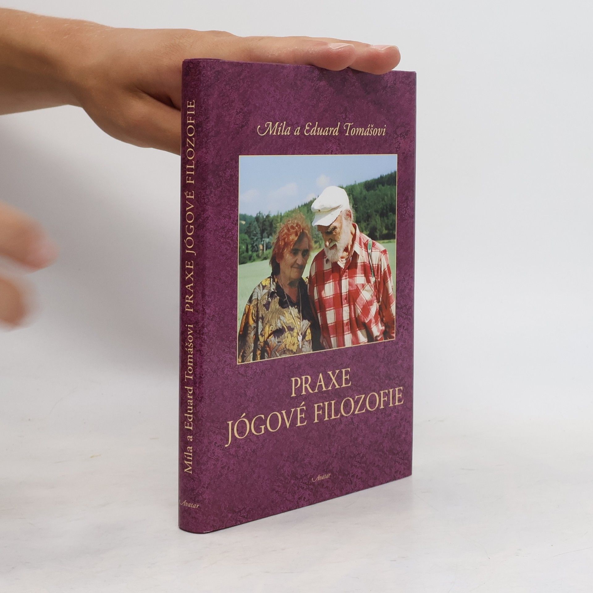 Míla Tomášová Praxe jógové filozofie