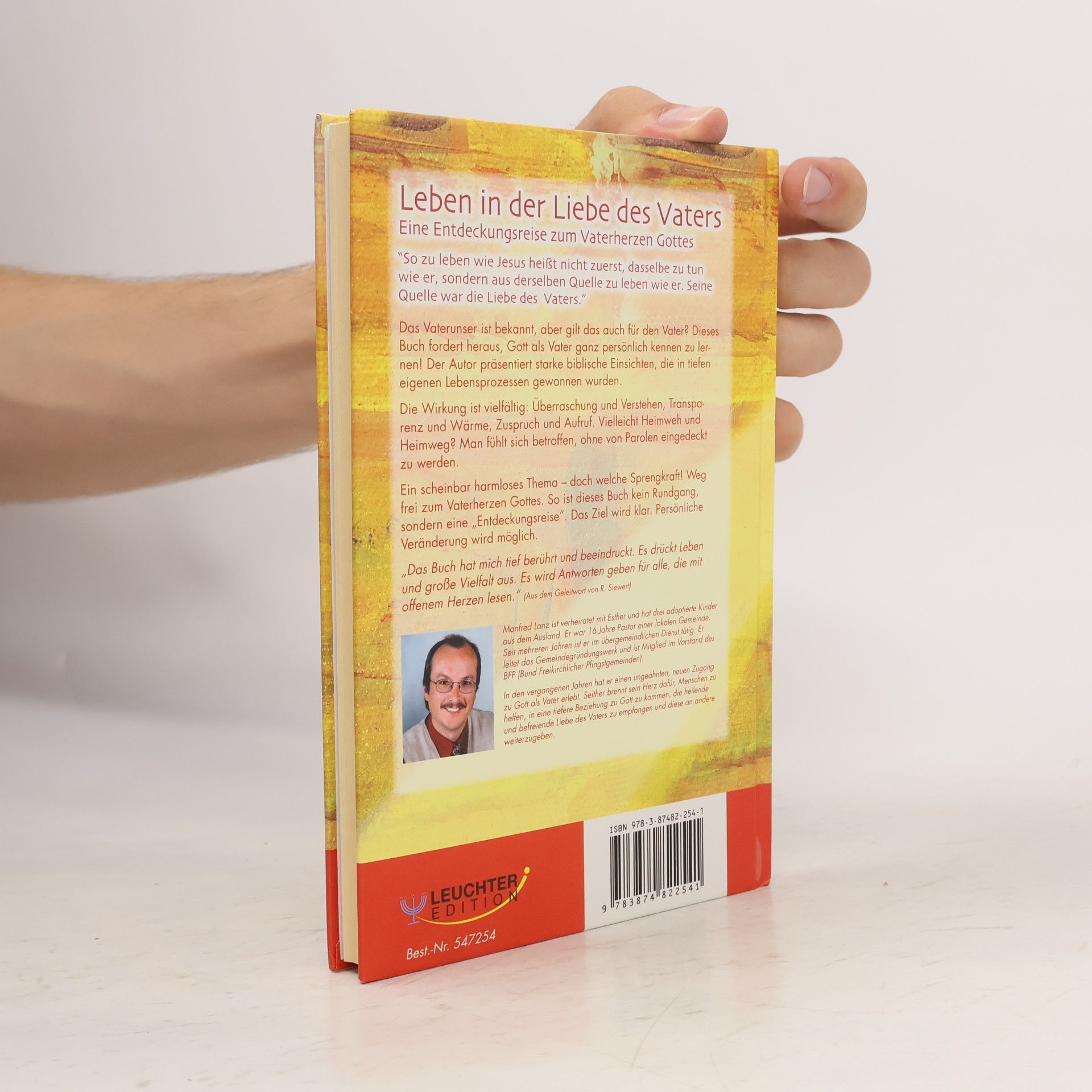 Manfred Lanz Leben in der Liebe des Vaters