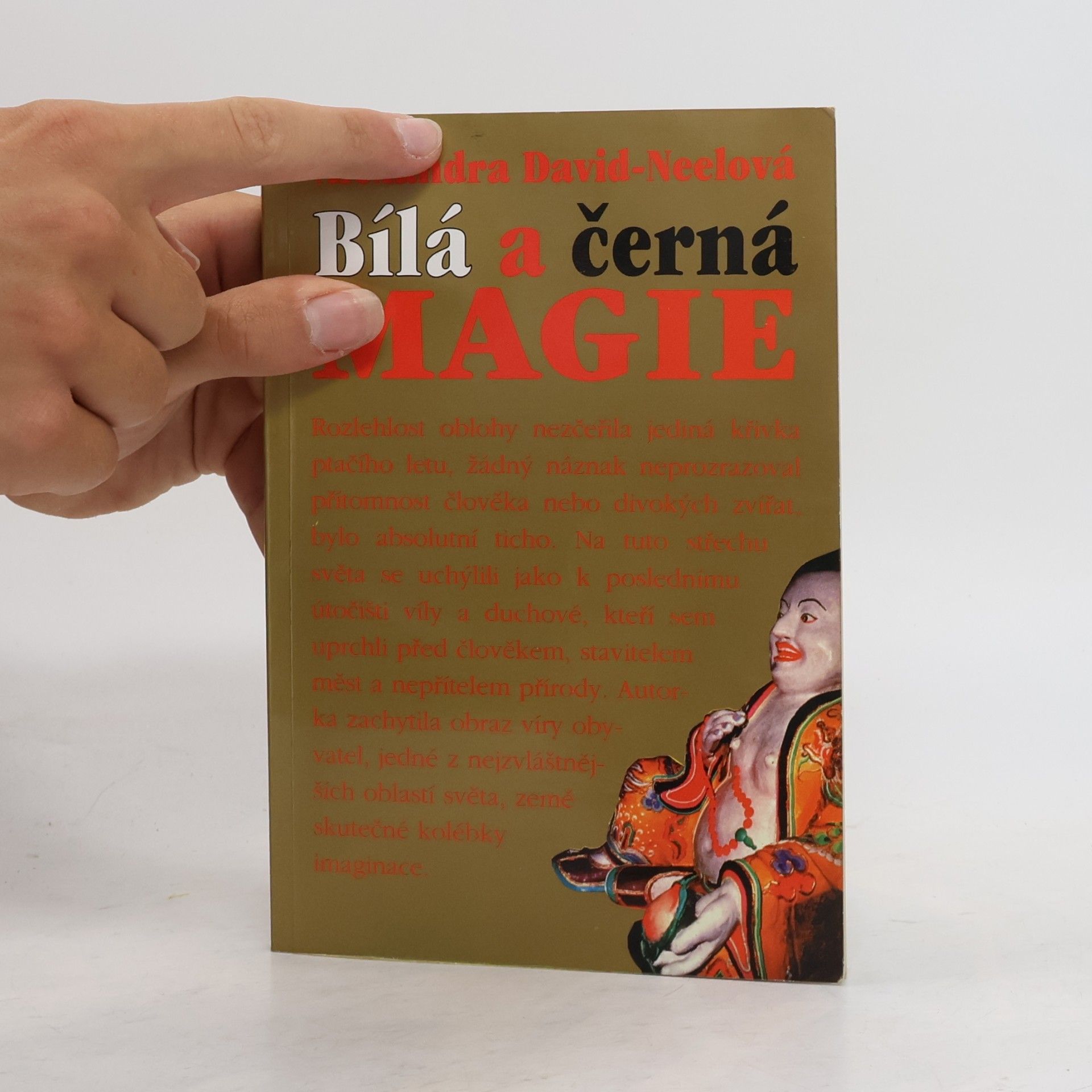 Albert Arthur Yongden Bílá a černá magie : Garab a Dečhema