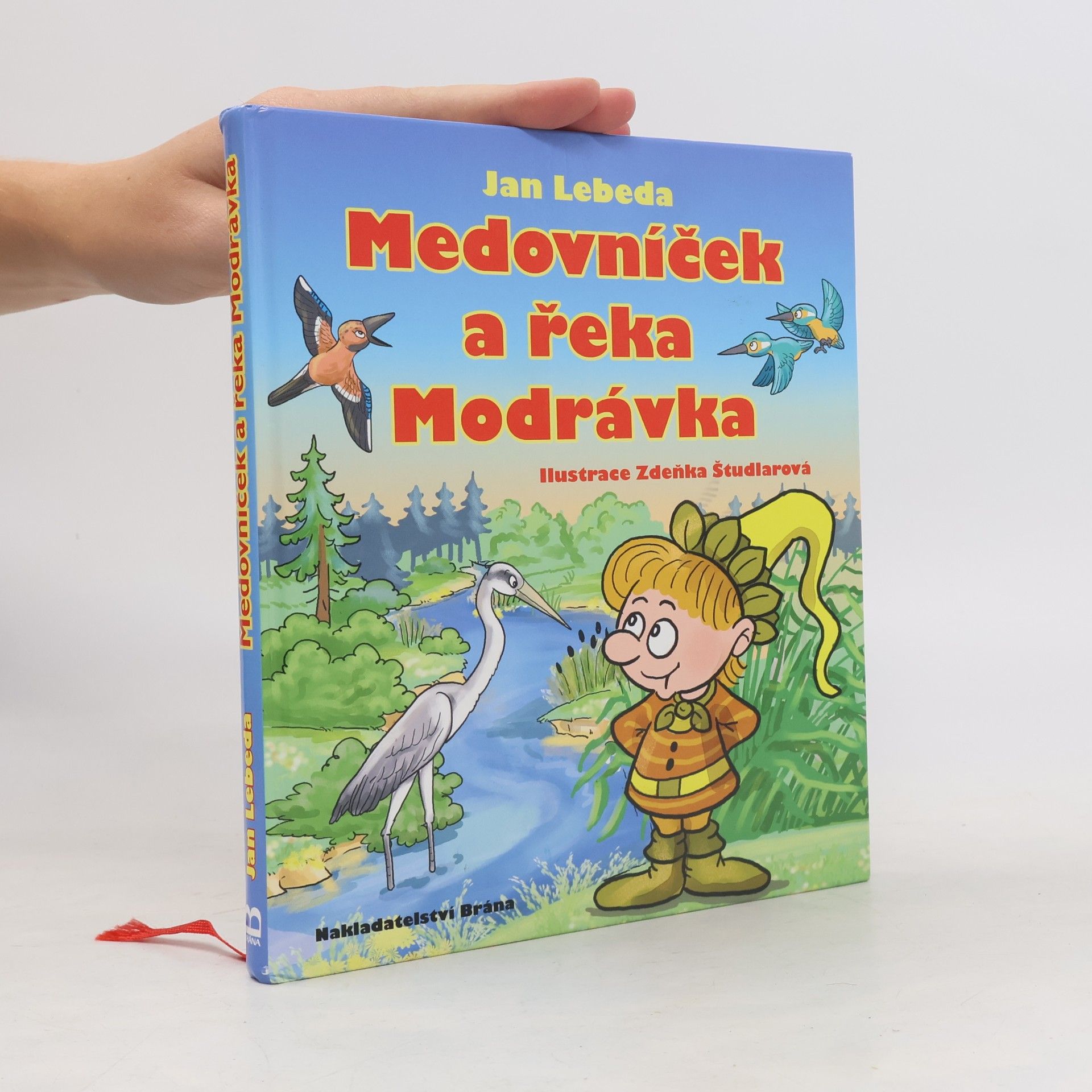 Jan Lebeda Medovníček a řeka Modrávka