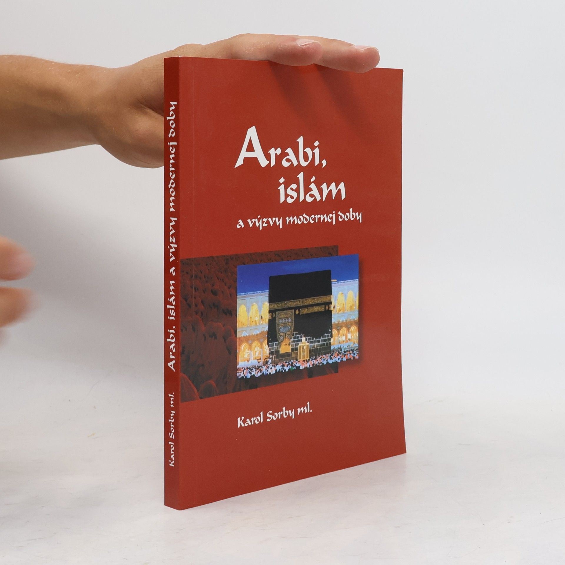 Arabi, islám a výzvy modernej doby