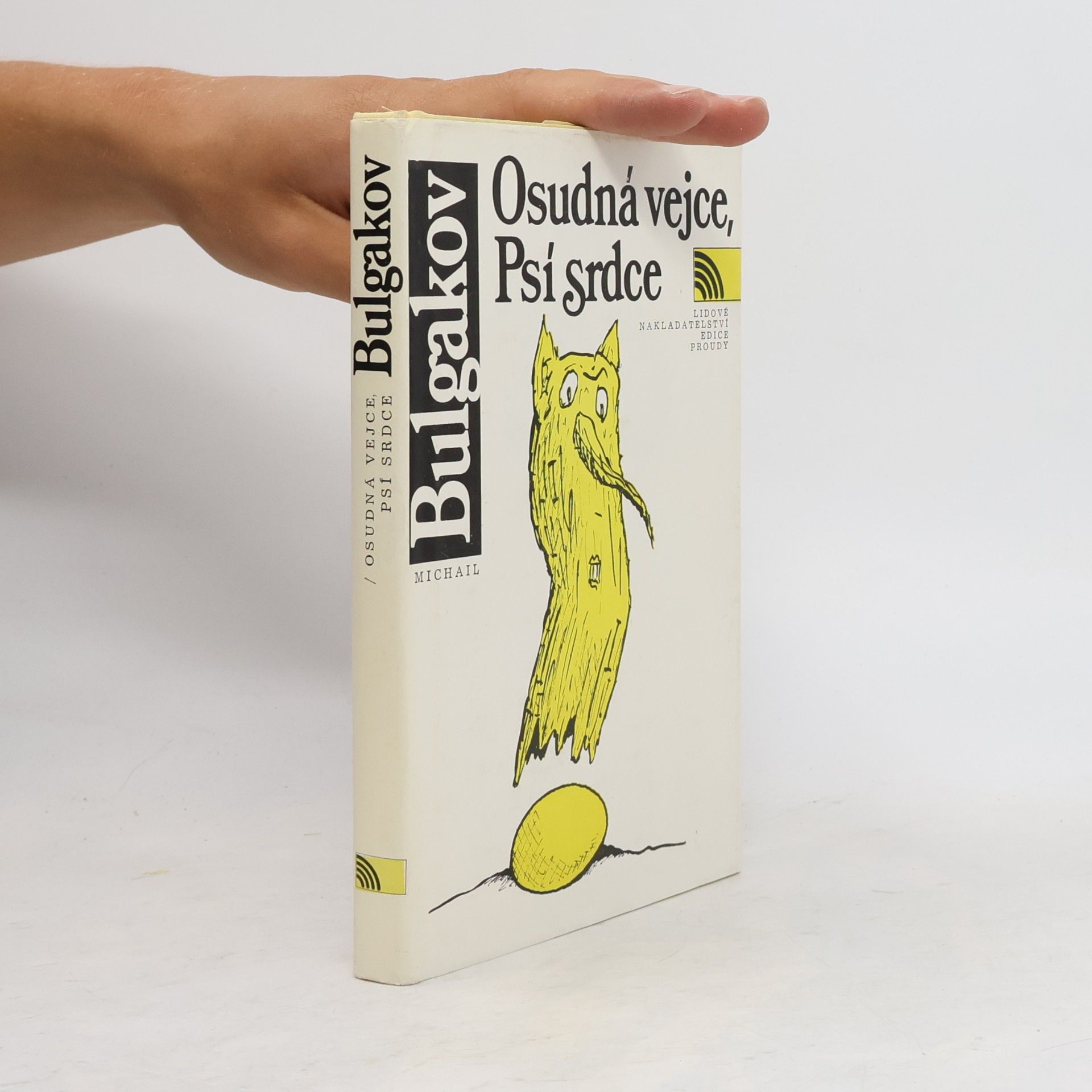 Mikhail Afanasyevich Bulgakov Osudná vejce. Psí srdce