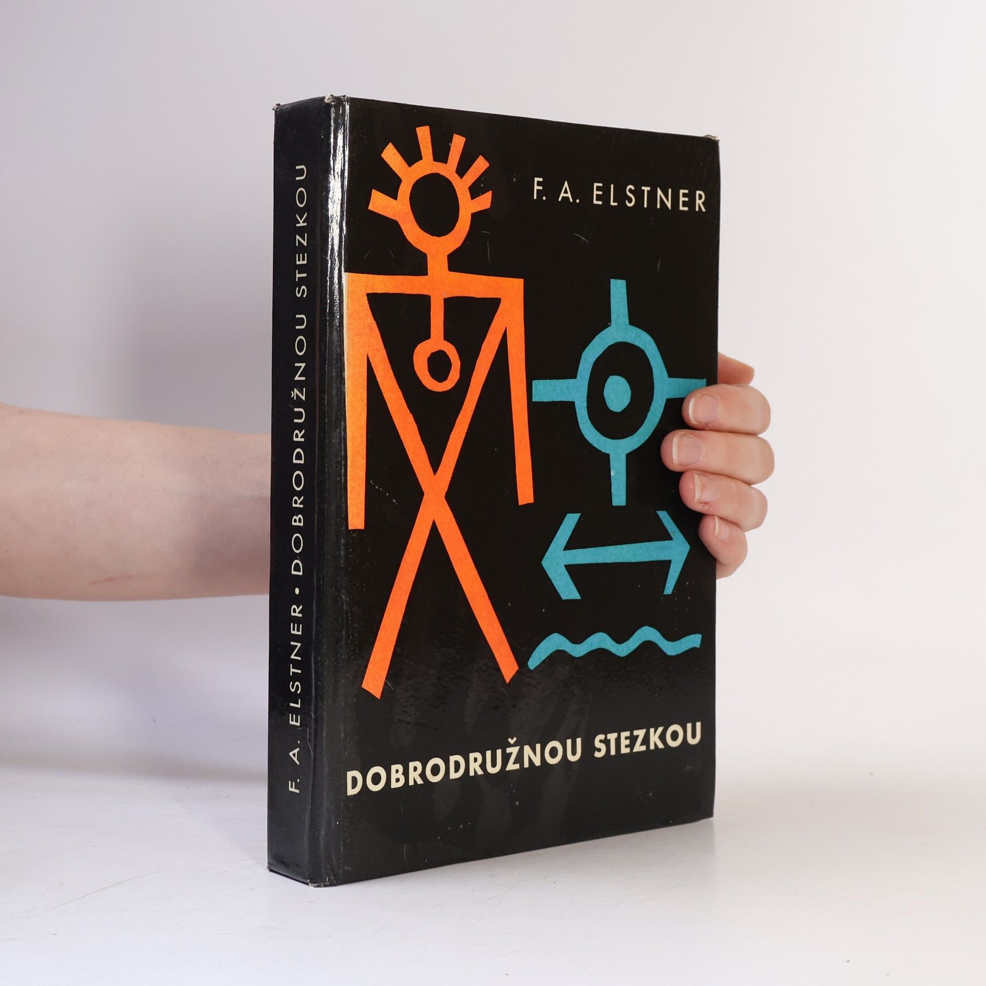 František Alexander Elstner Dobrodružnou stezkou