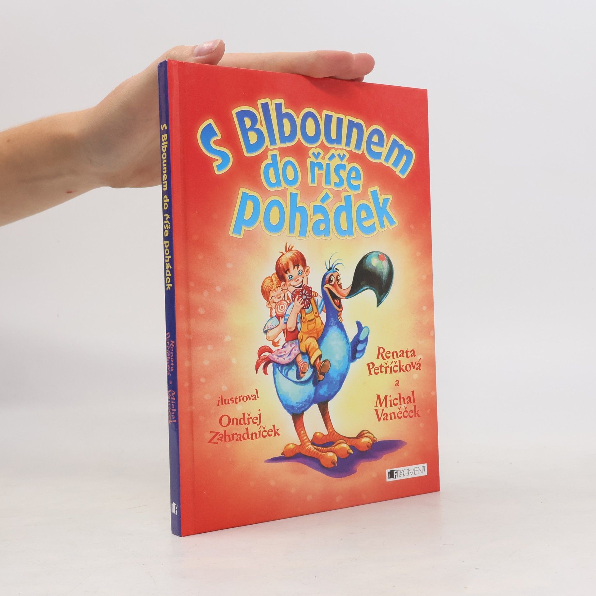 Michal Vaněček S Blbounem do říše pohádek
