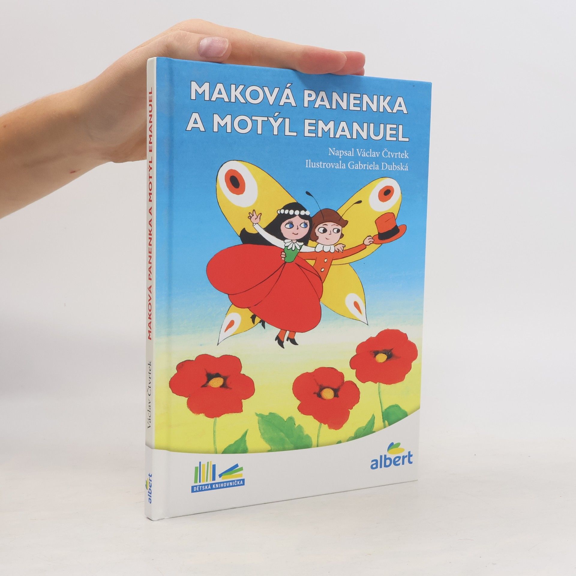 Václav Čtvrtek Maková panenka a motýl Emanuel