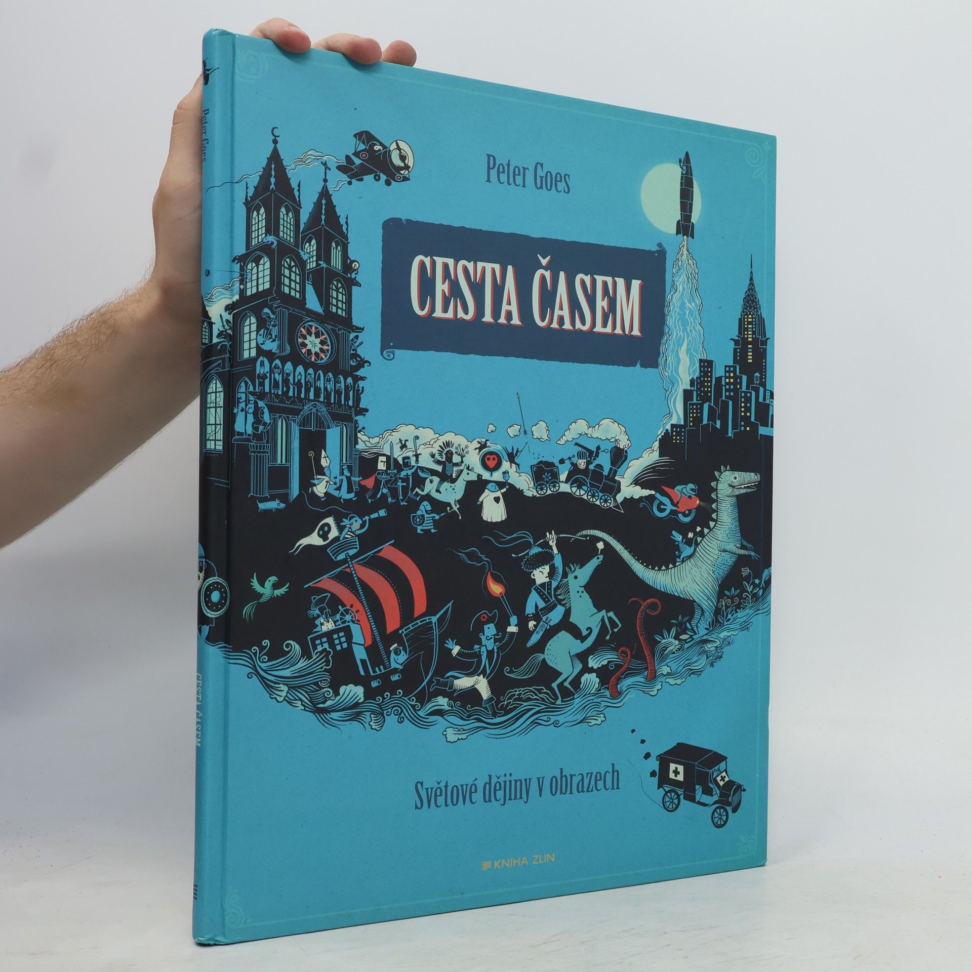 Peter Goes Cesta časem - světové dějiny v obrazech