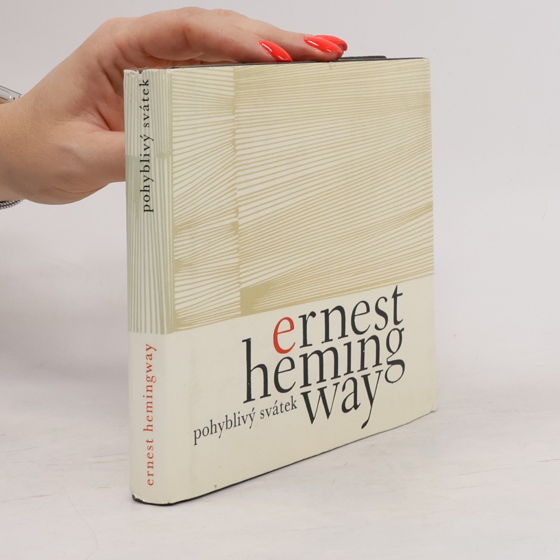 Ernest Hemingway Pohyblivý svátek