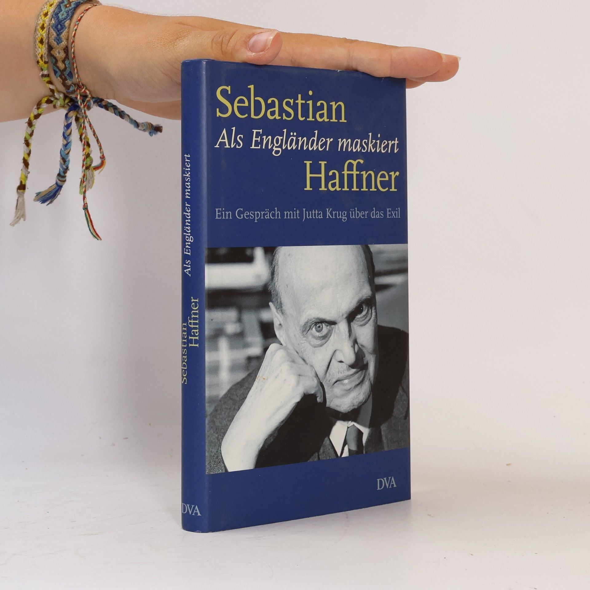 Sebastian Haffner Als Engländer maskiert