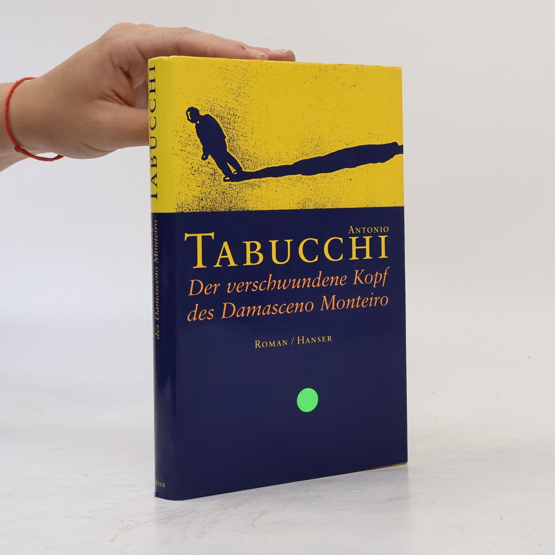 Antonio Tabucchi Der verschwundene Kopf des Damasceno Monteiro