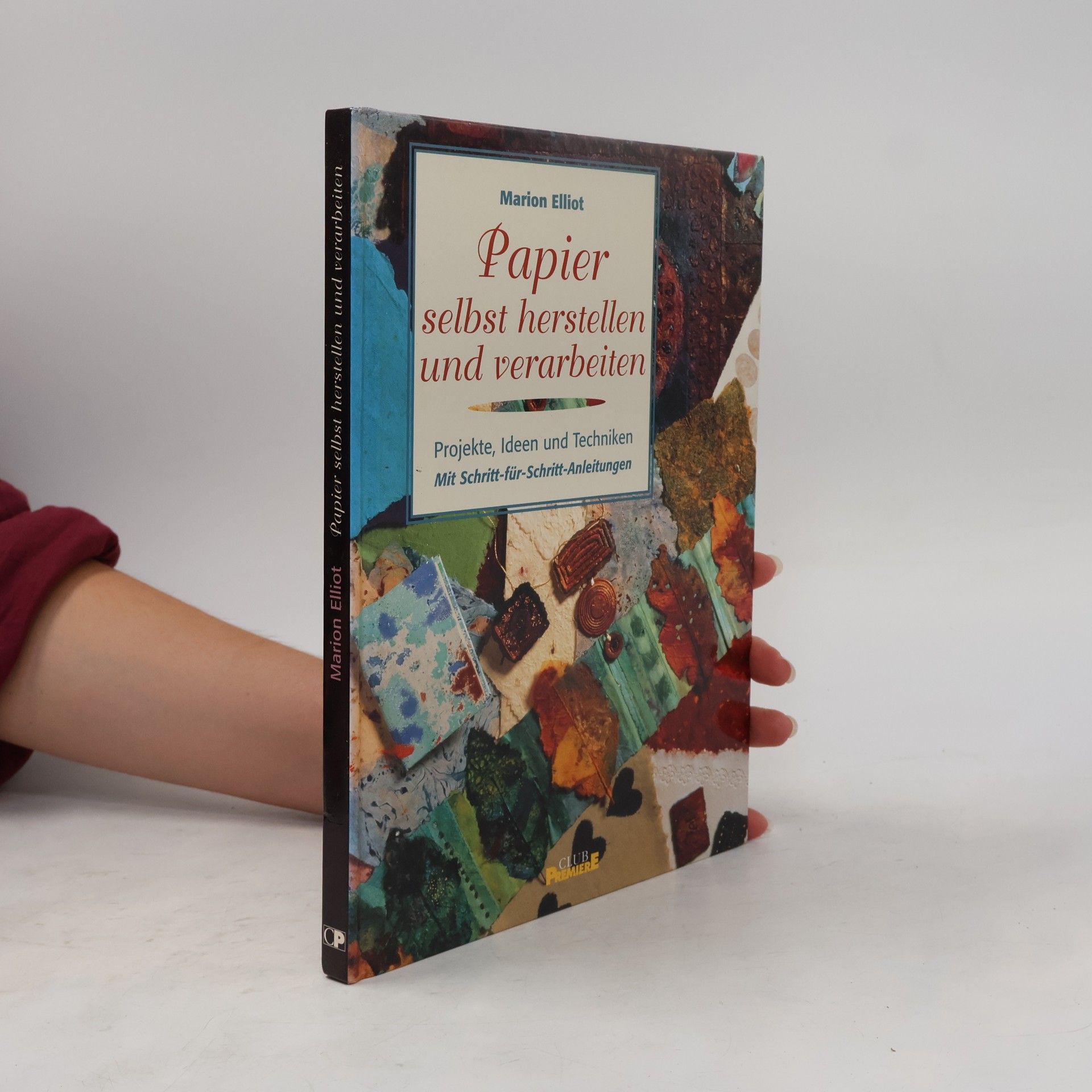 Marion Elliot Papier selbst herstellen und verarbeiten