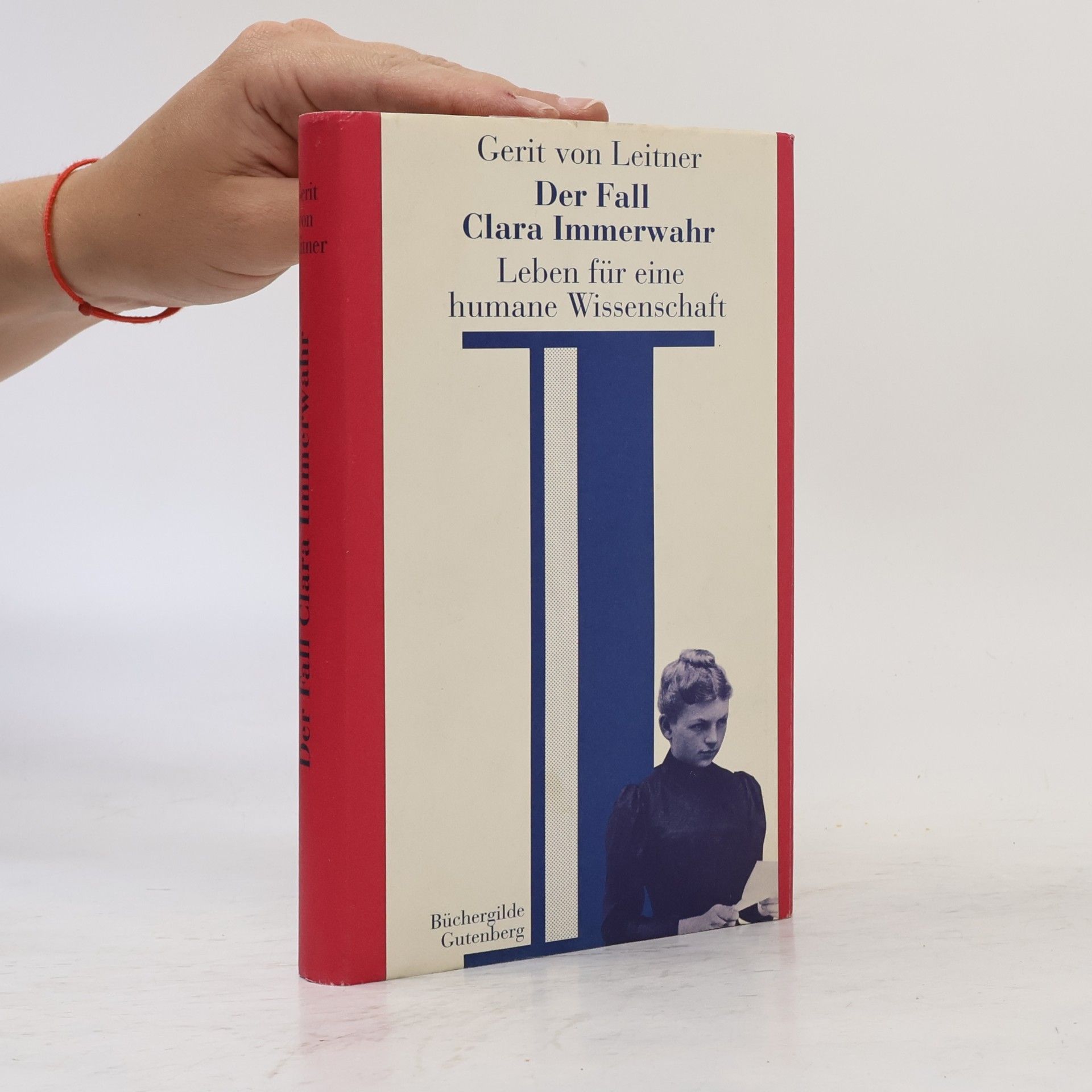 Gerit von Leitner Der Fall Clara Immerwahr