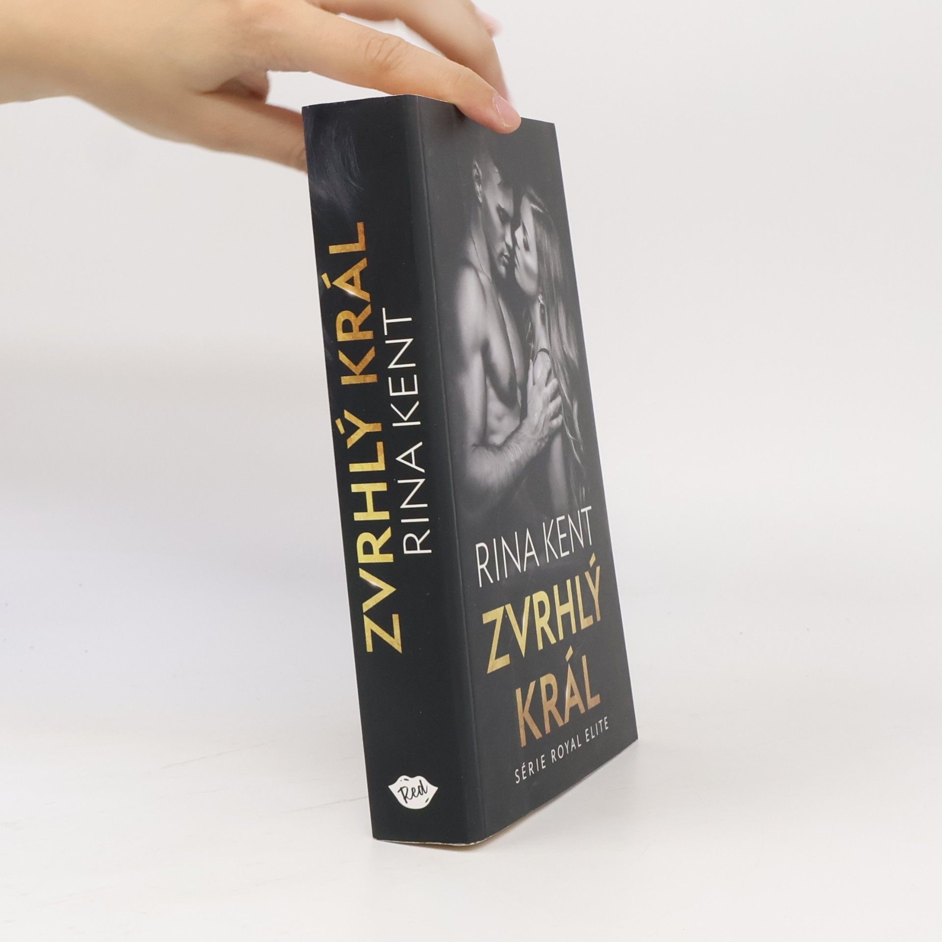 Rina Kent Zvrhlý král