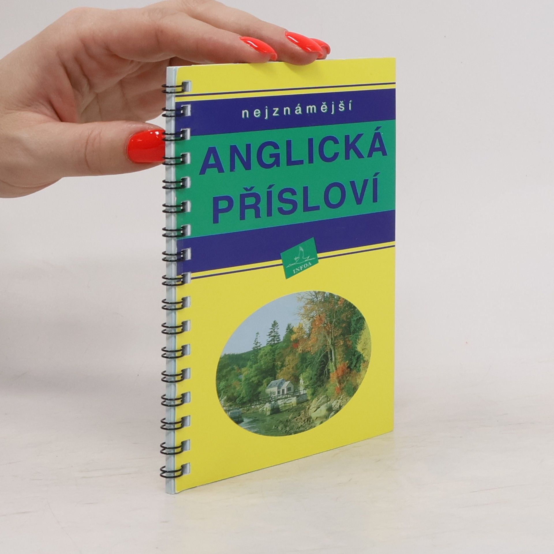 Radka Badalová Nejznámější anglická přísloví
