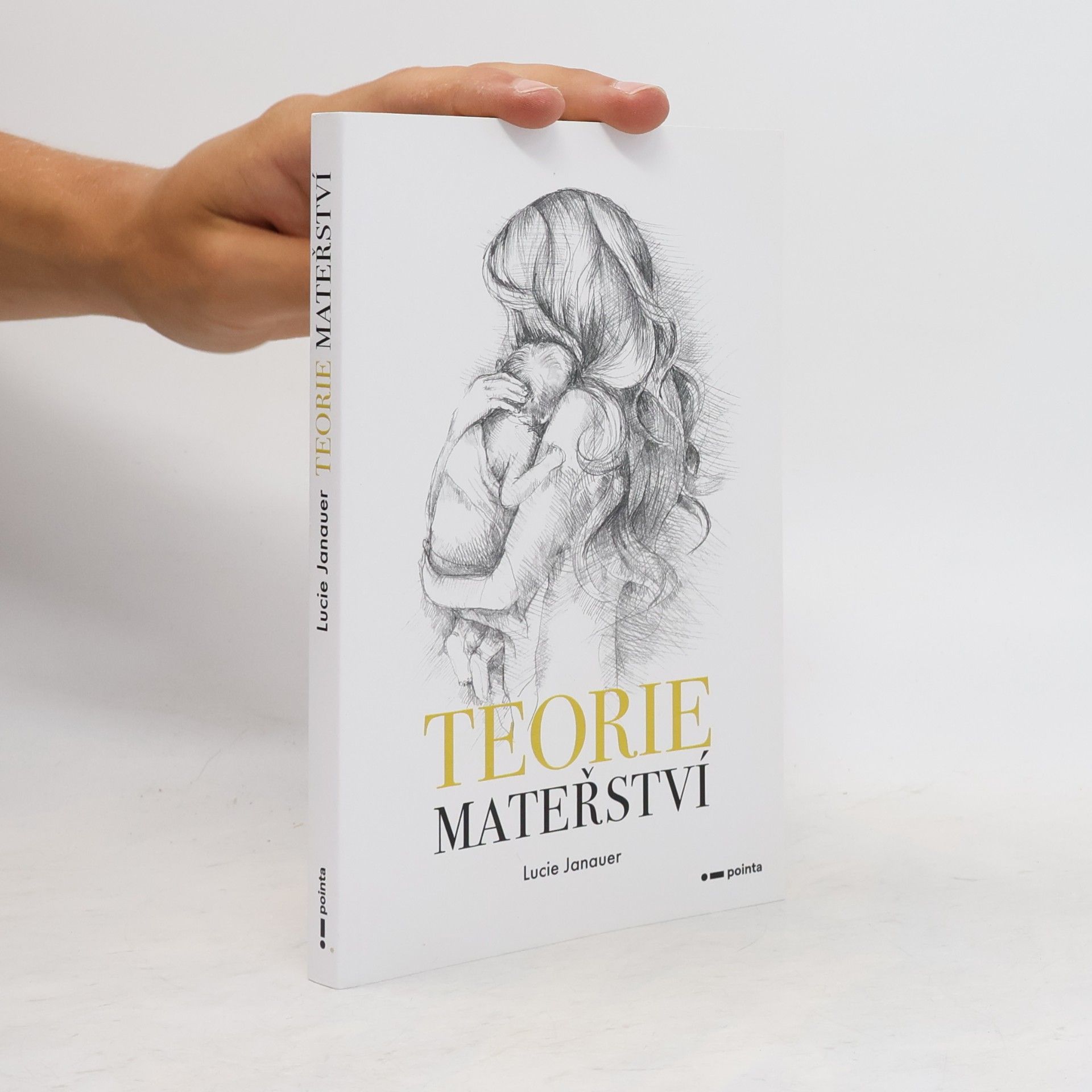 Lucie Janauer Teorie mateřství