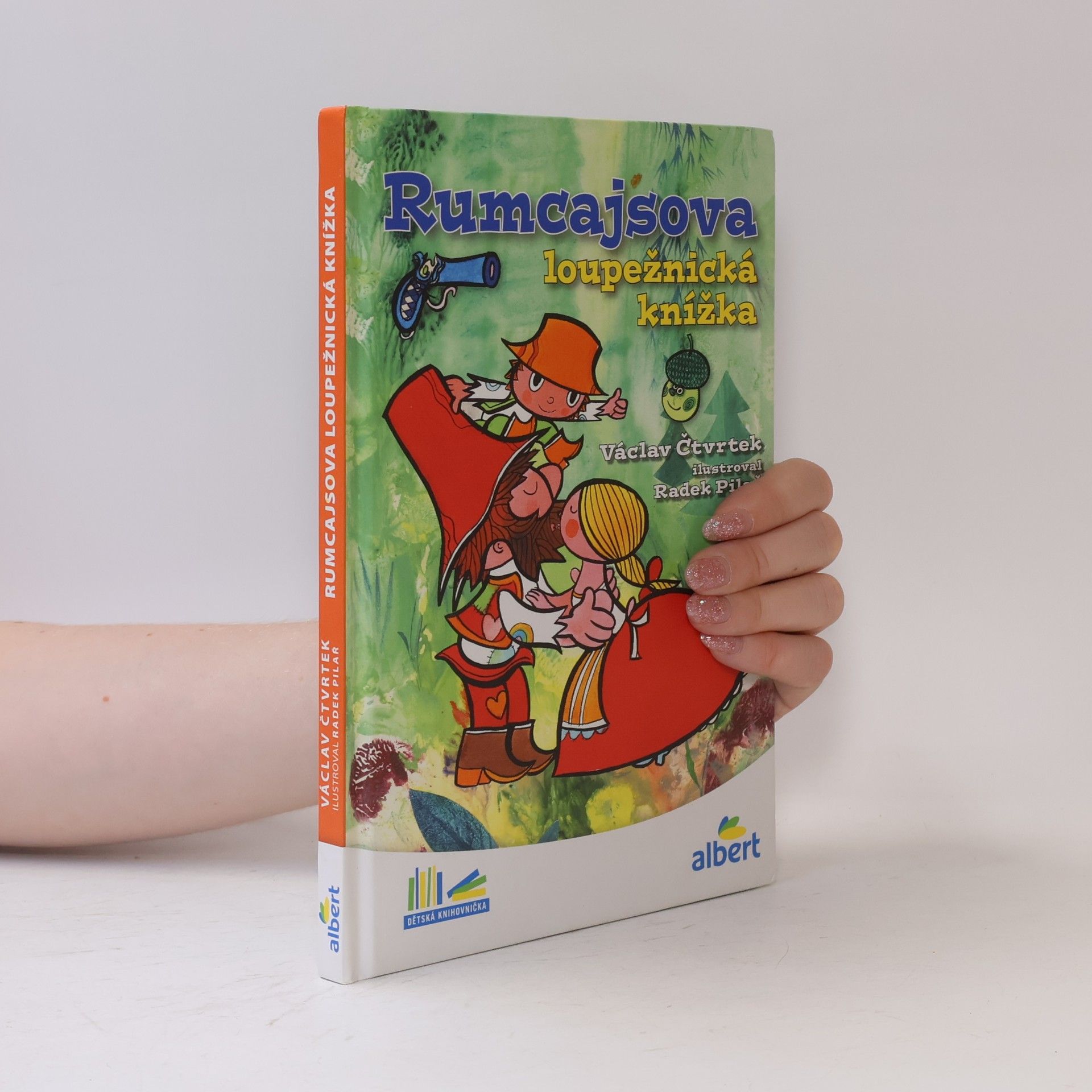 Václav Čtvrtek Rumcajsova loupežnická knížka