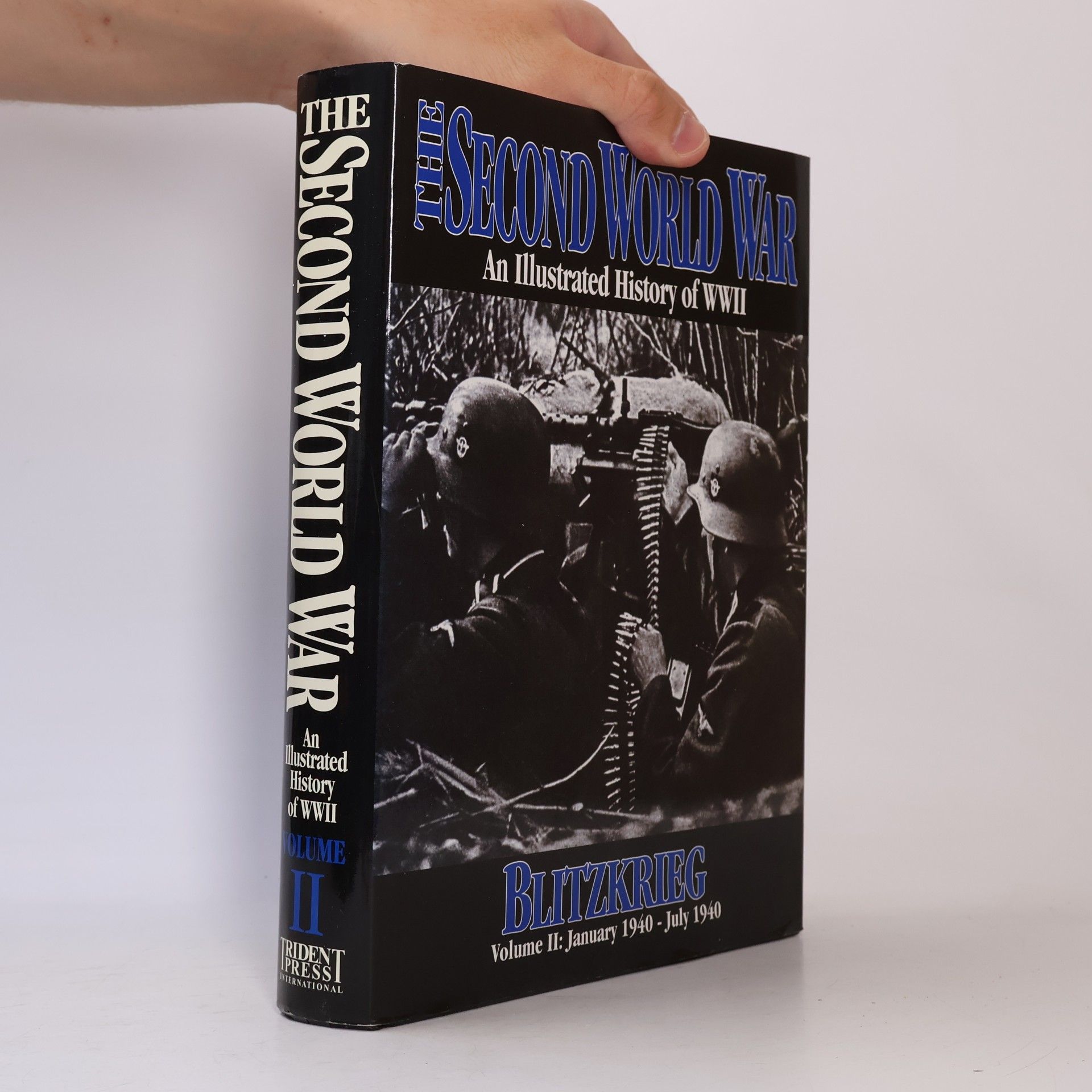 The Second World War Vol. 2 - Blitzkrieg