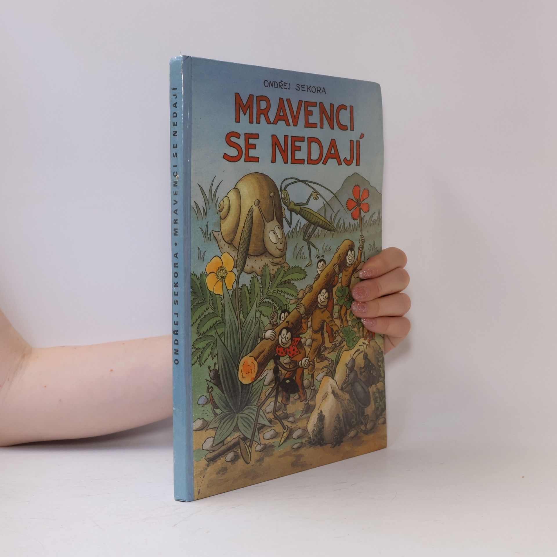 Ondřej Sekora Mravenci se nedají