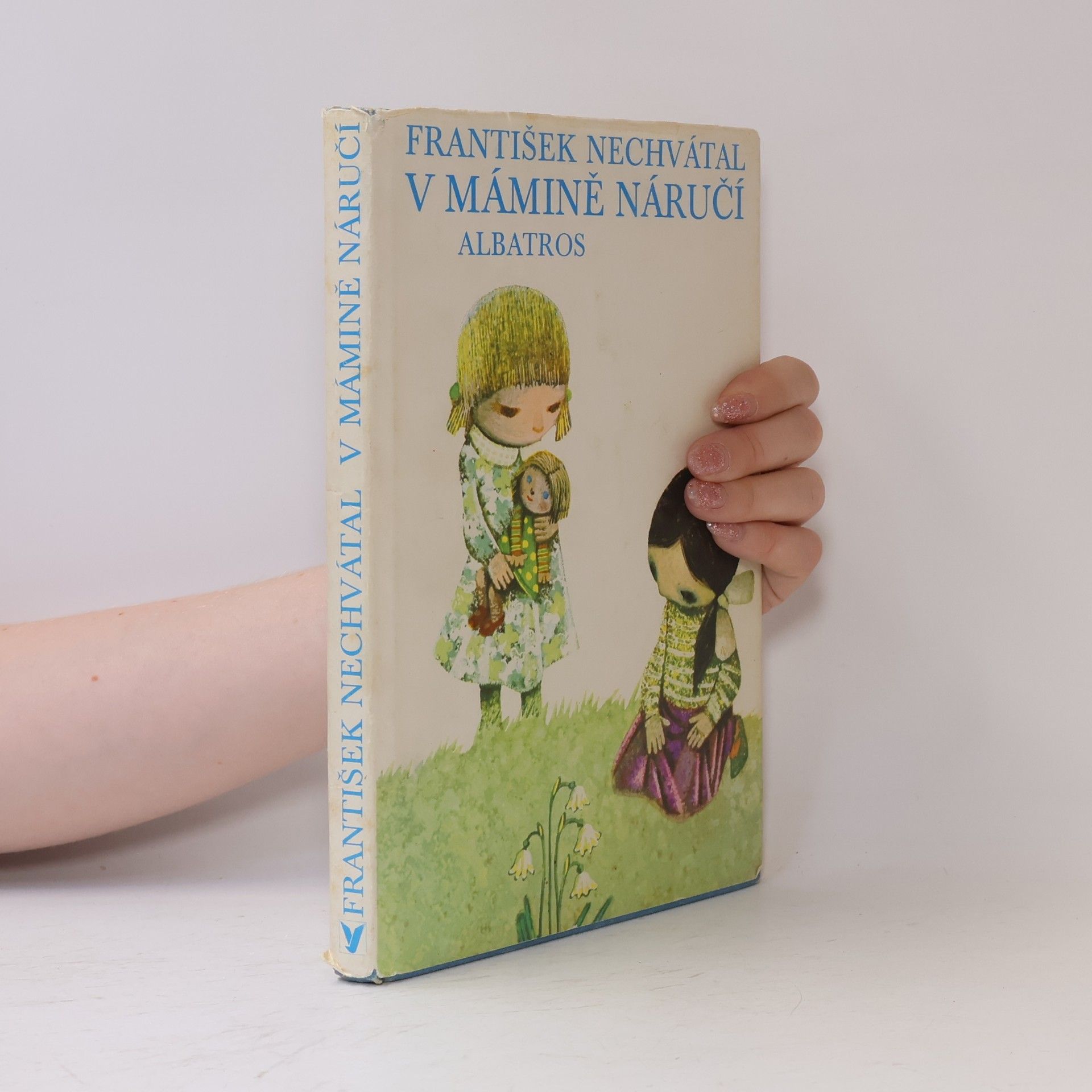 František Nechvátal V mámině náručí