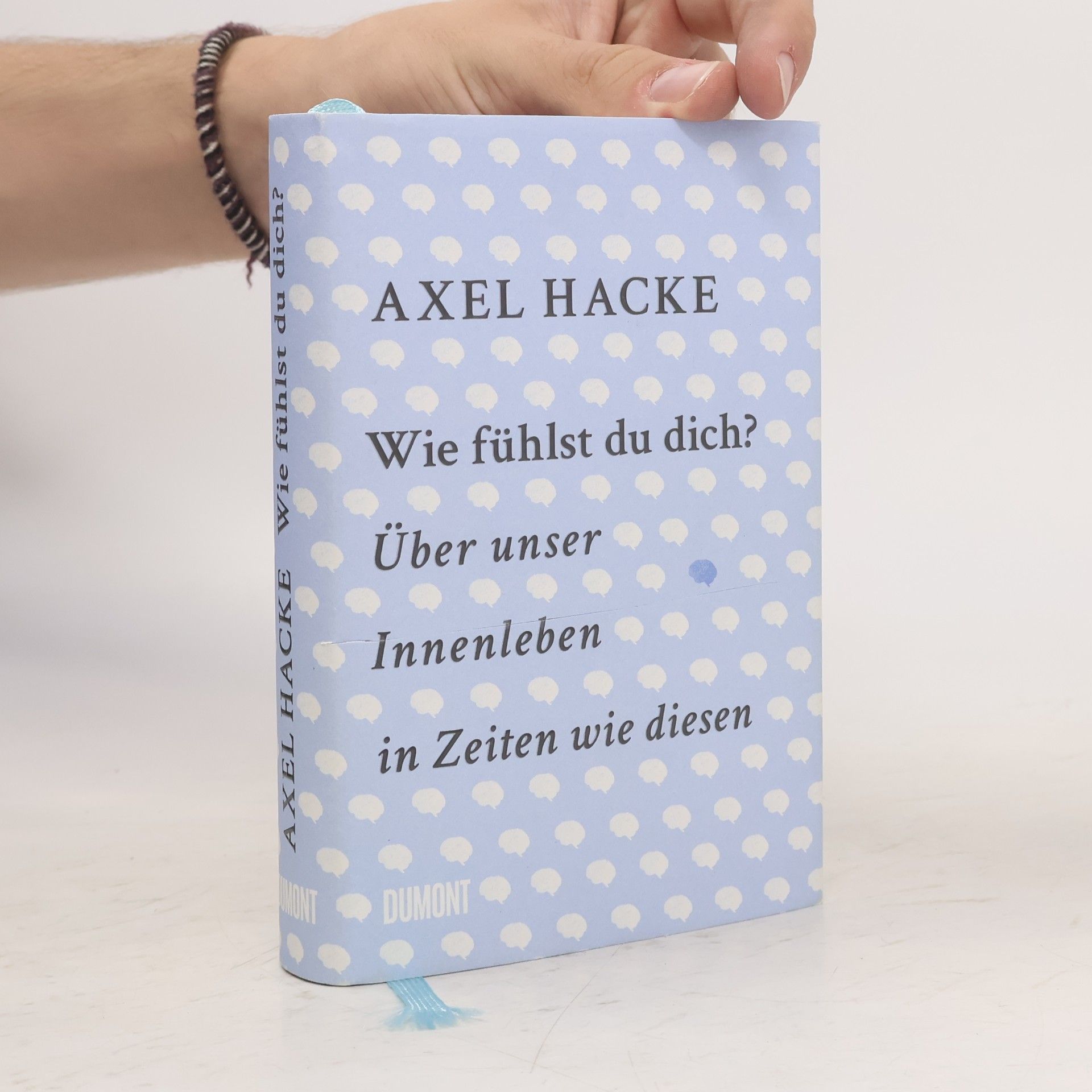 Axel Hacke Wie fühlst du dich?