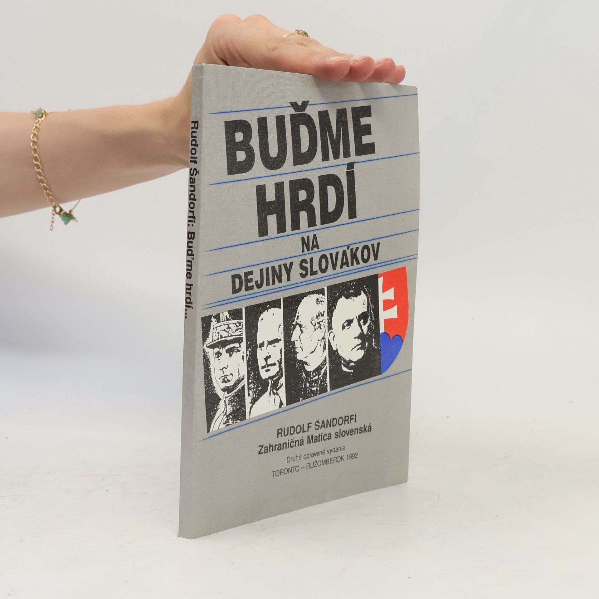Rudolf Šandorfi Buďme hrdí na dejiny Slovákov