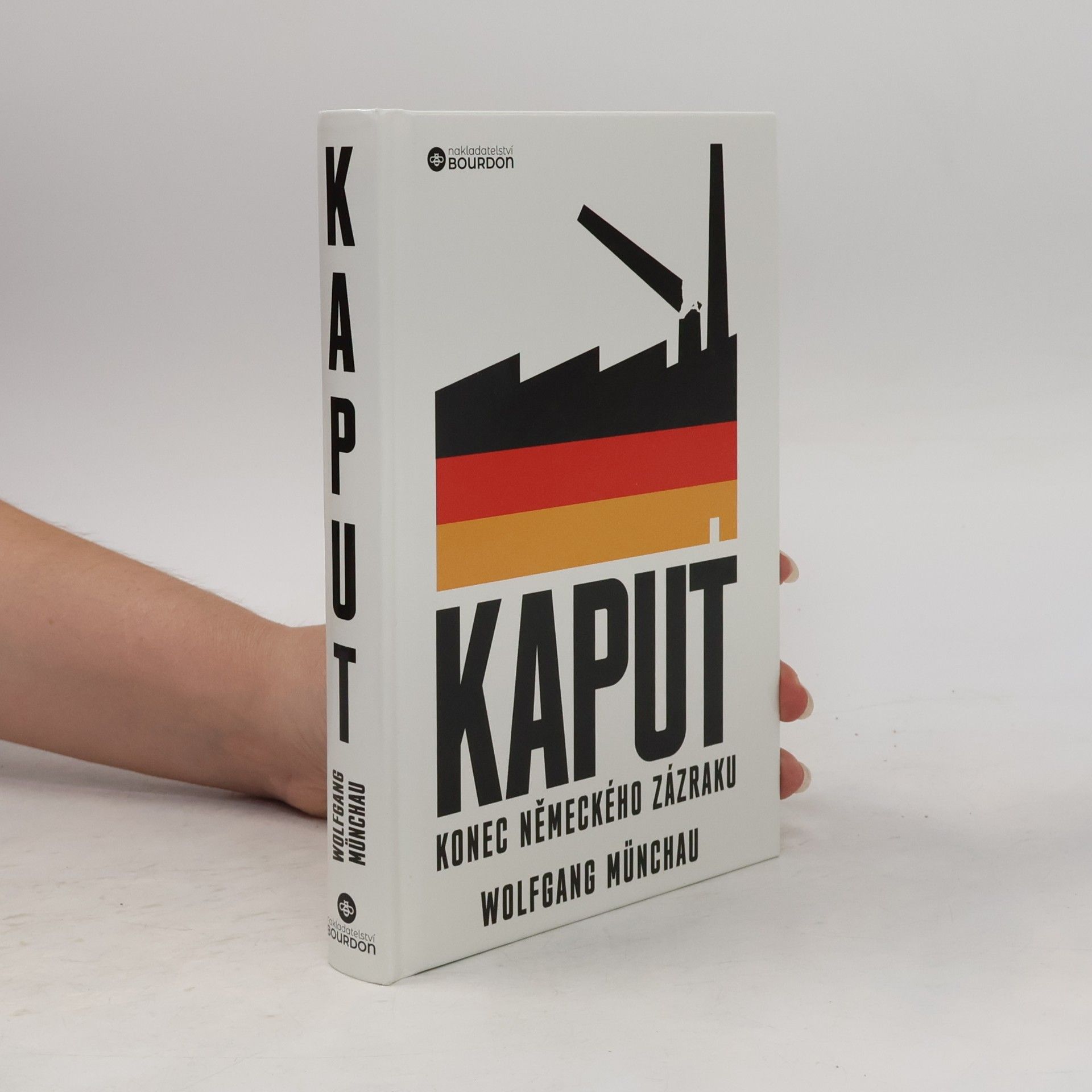 Wolfgang Münchau Kaput. Konec německého zázraku