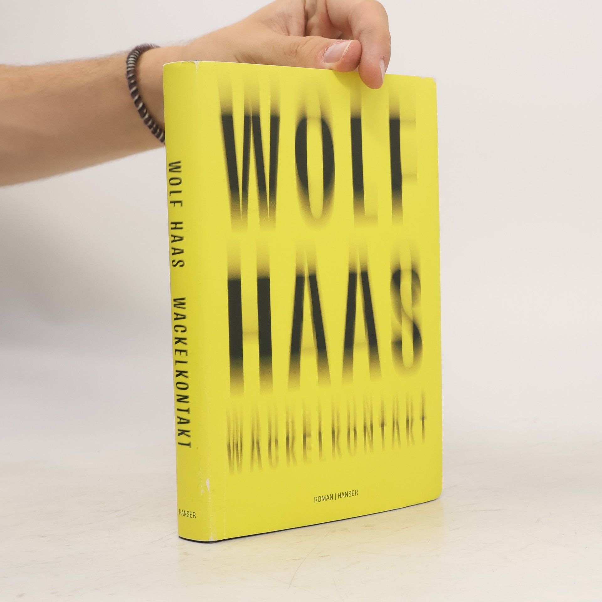 Wolf Haas Wackelkontakt