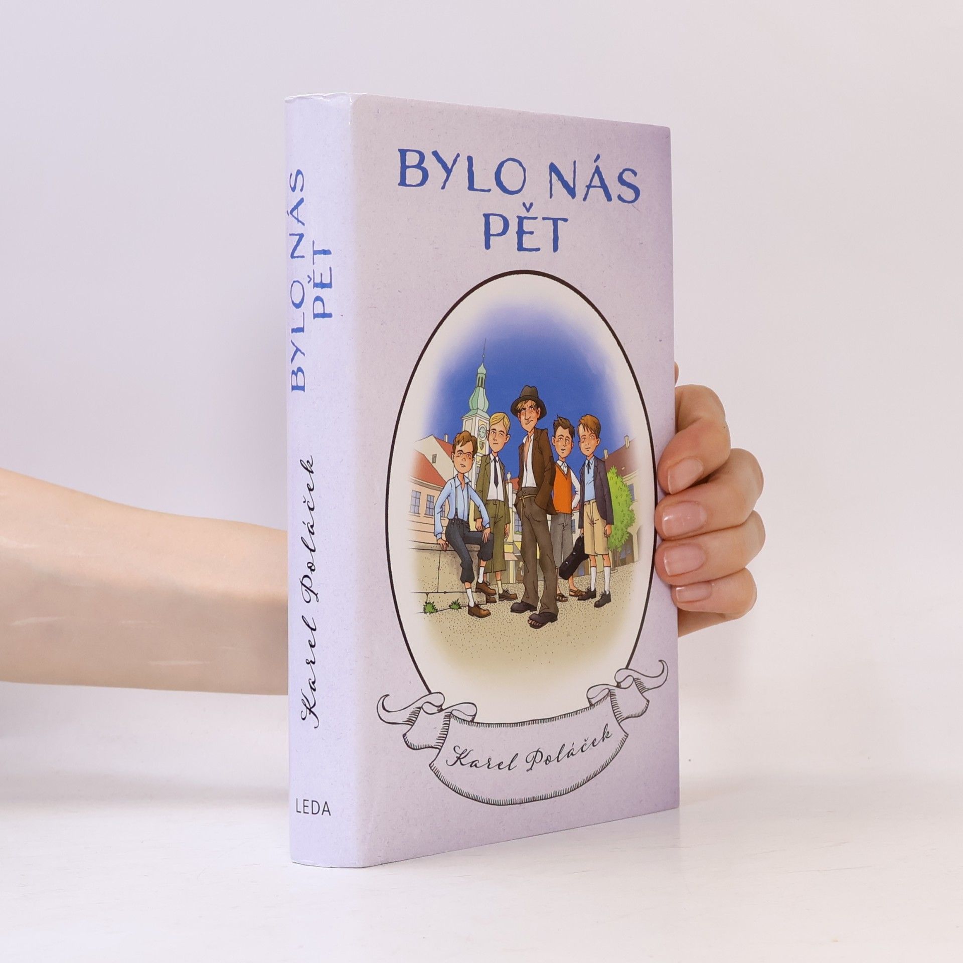 Karel Poláček Bylo nás pět