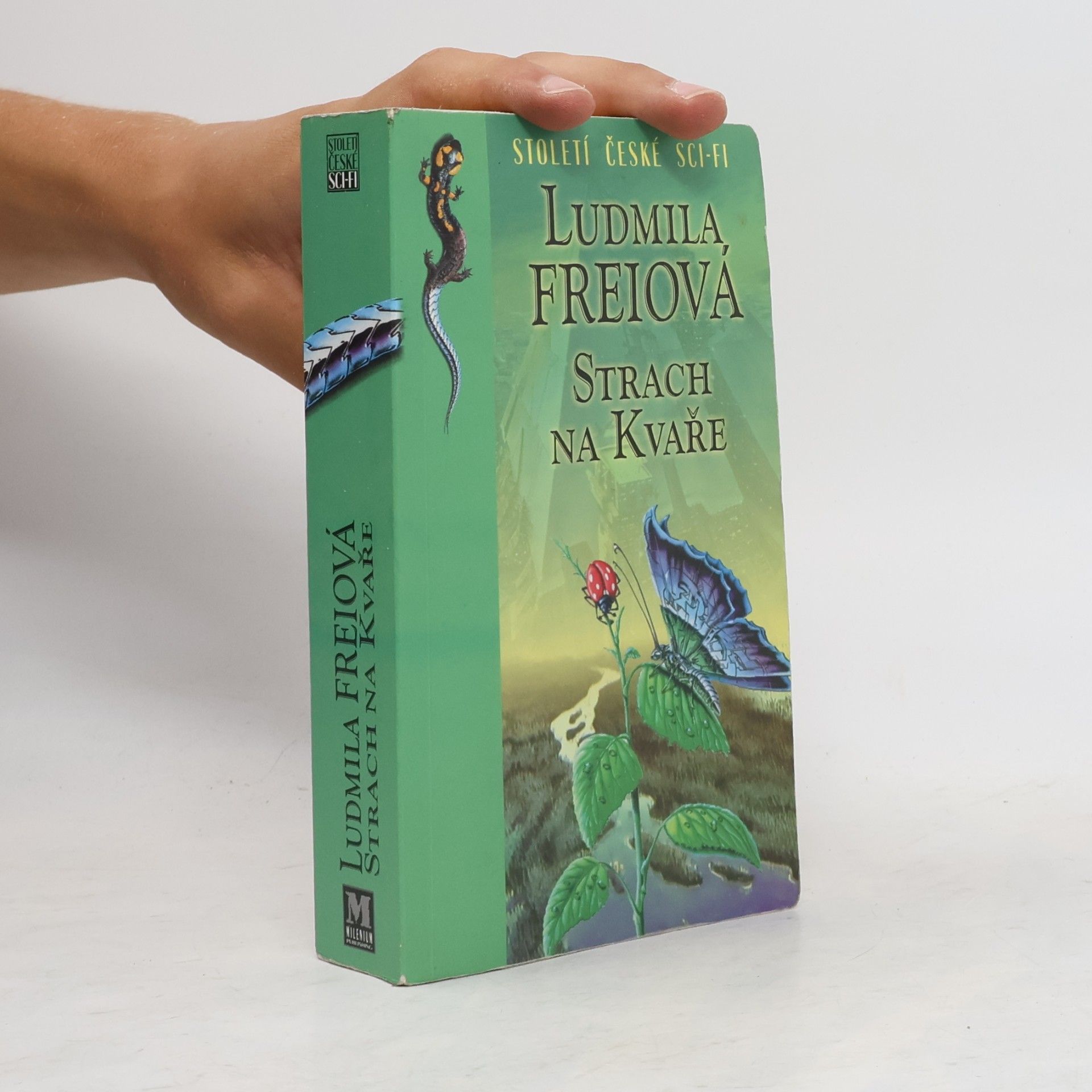 Ludmila Freiová Strach na Kvaře
