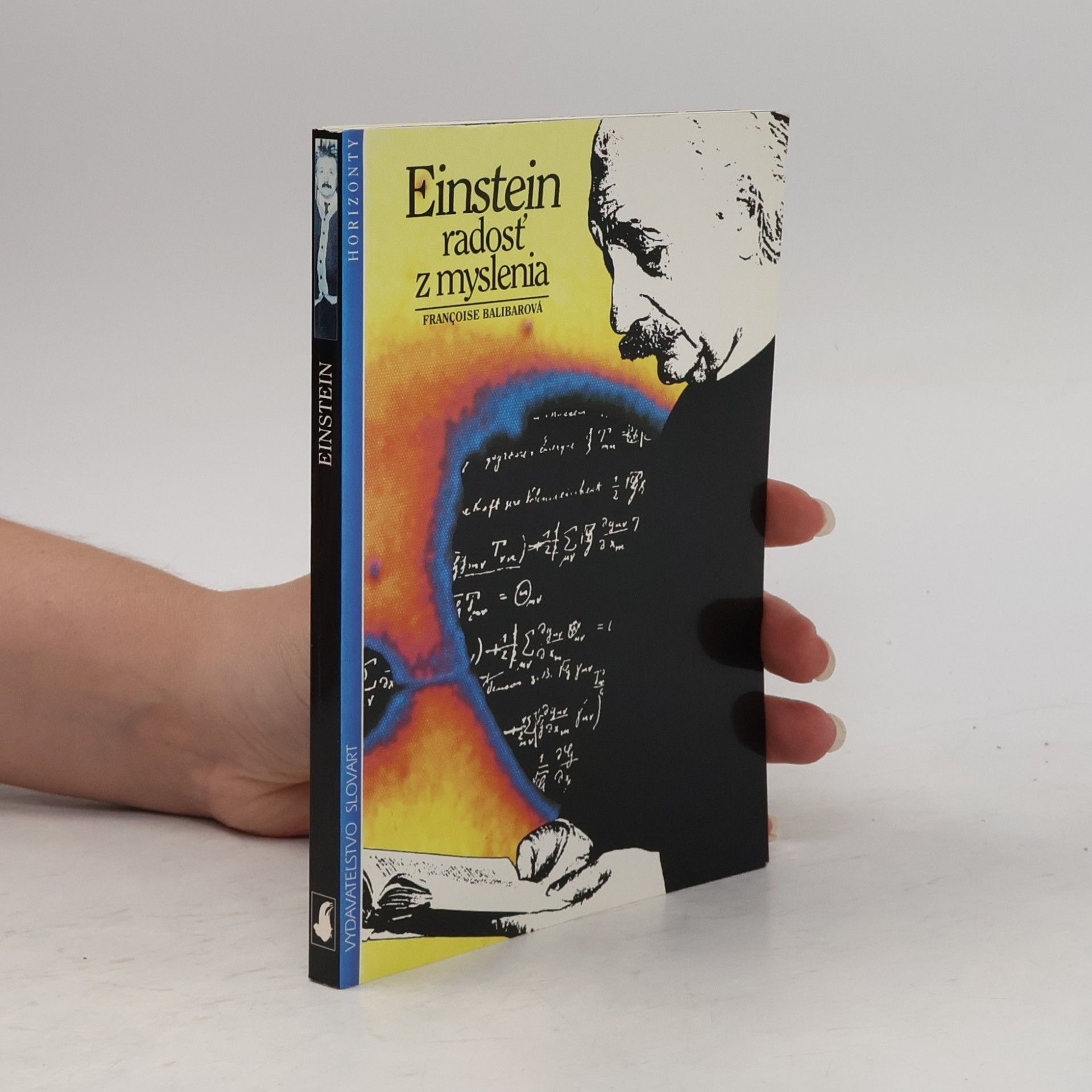 Françoise Balibar Einstein, radosť z myslenia