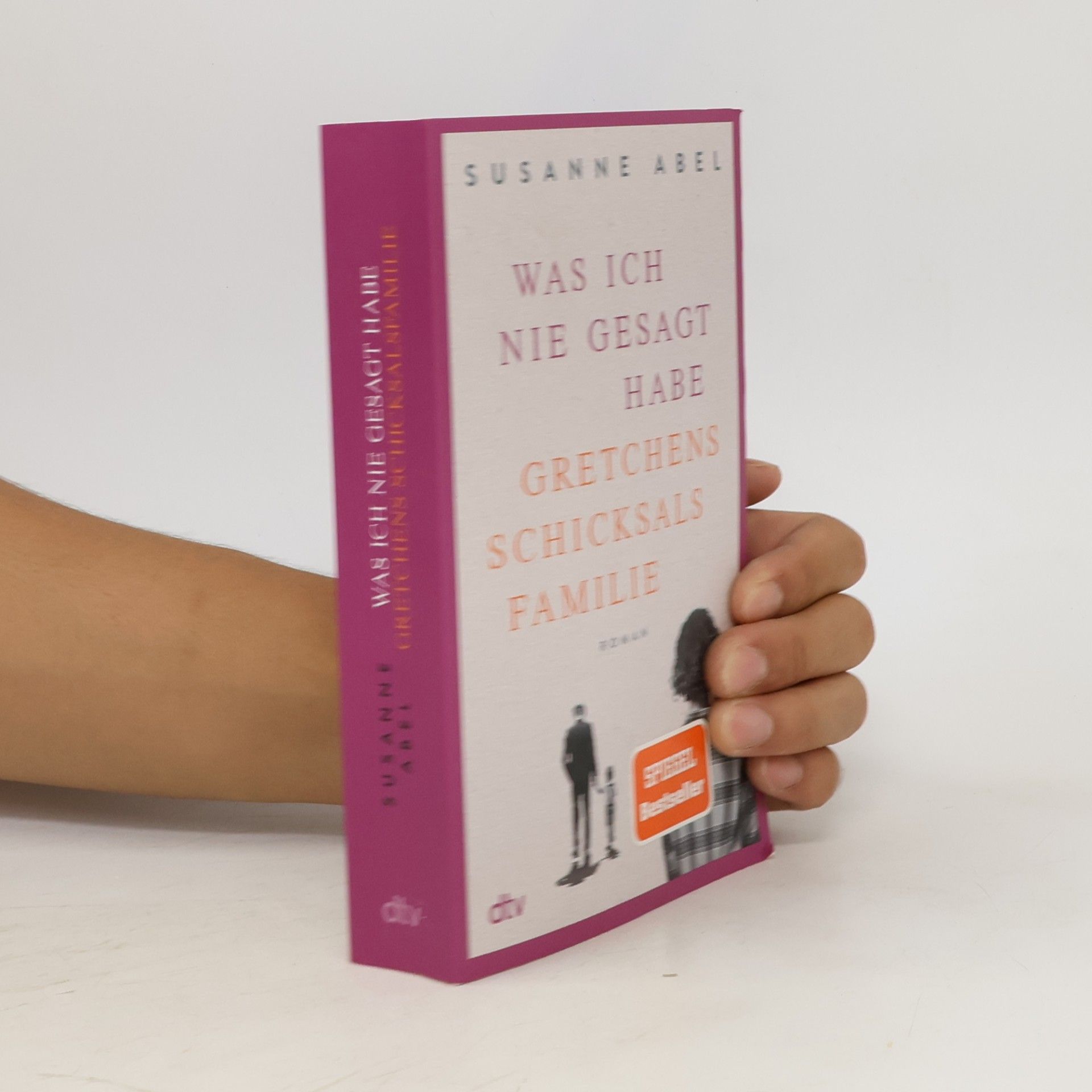 Susanne Abel Was ich nie gesagt habe