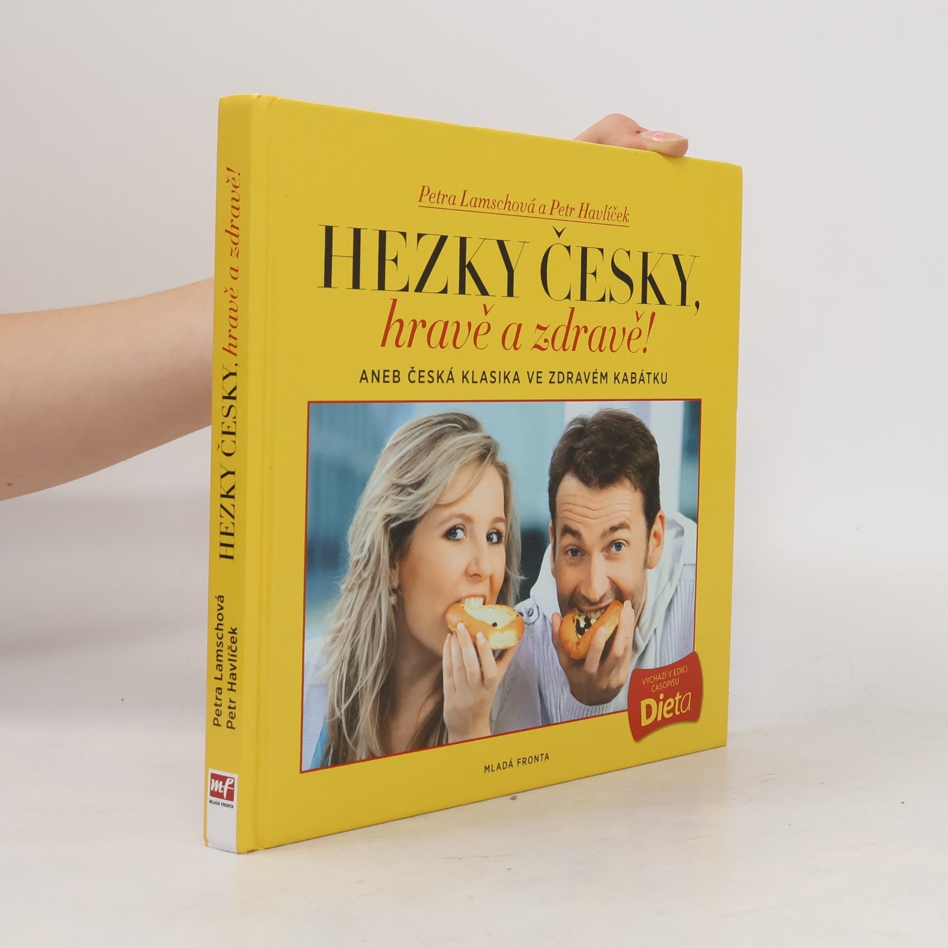Petr Havlíček Hravě a zdravě!. Aneb, Česká klasika ve zdravém kabátku