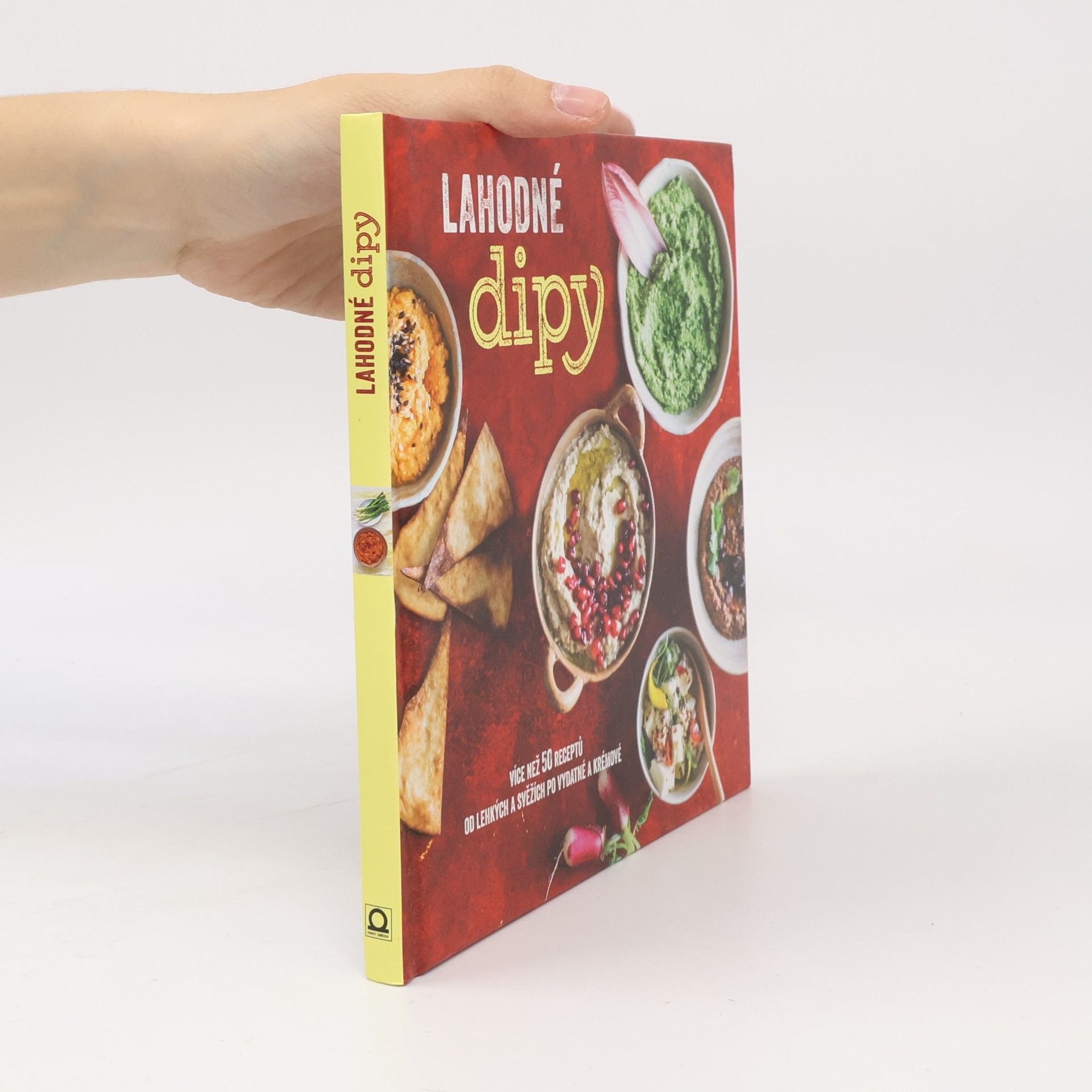 Lenka Rýdlová Lahodné dipy: Více než 50 receptů od lehkých a svěžích po vydatné a krémové