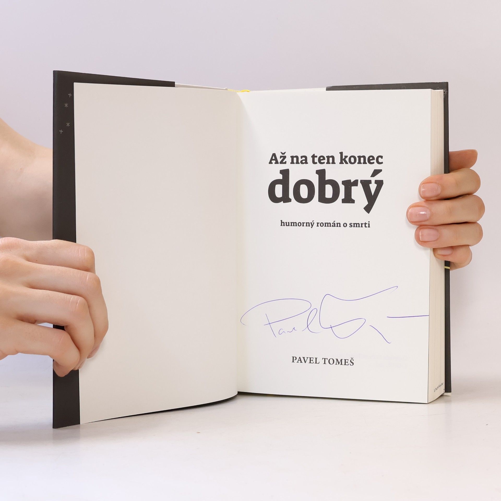 Pavel Tomeš Až na ten konec dobrý