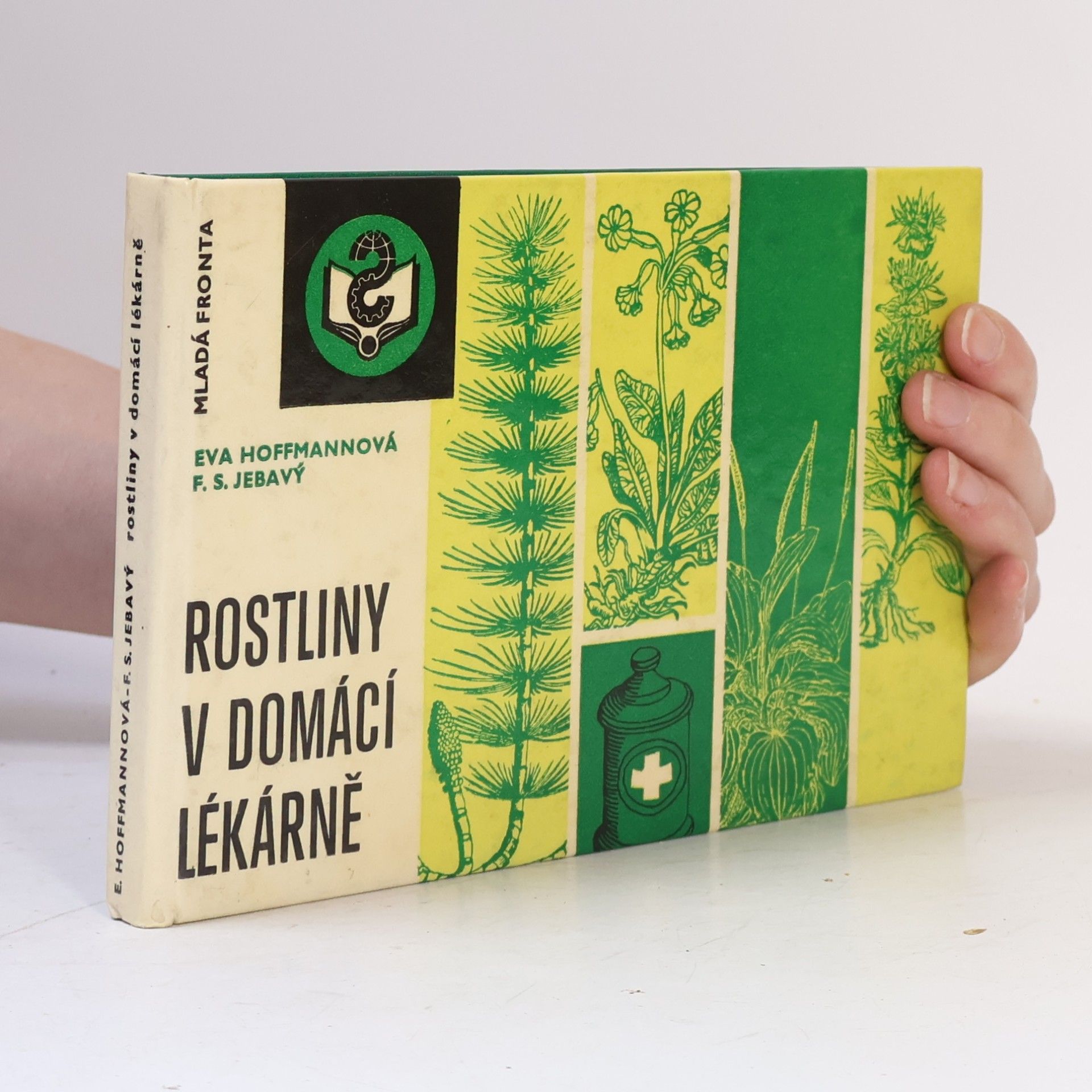 F. S. Jebavý Rostliny v domácí lékárně