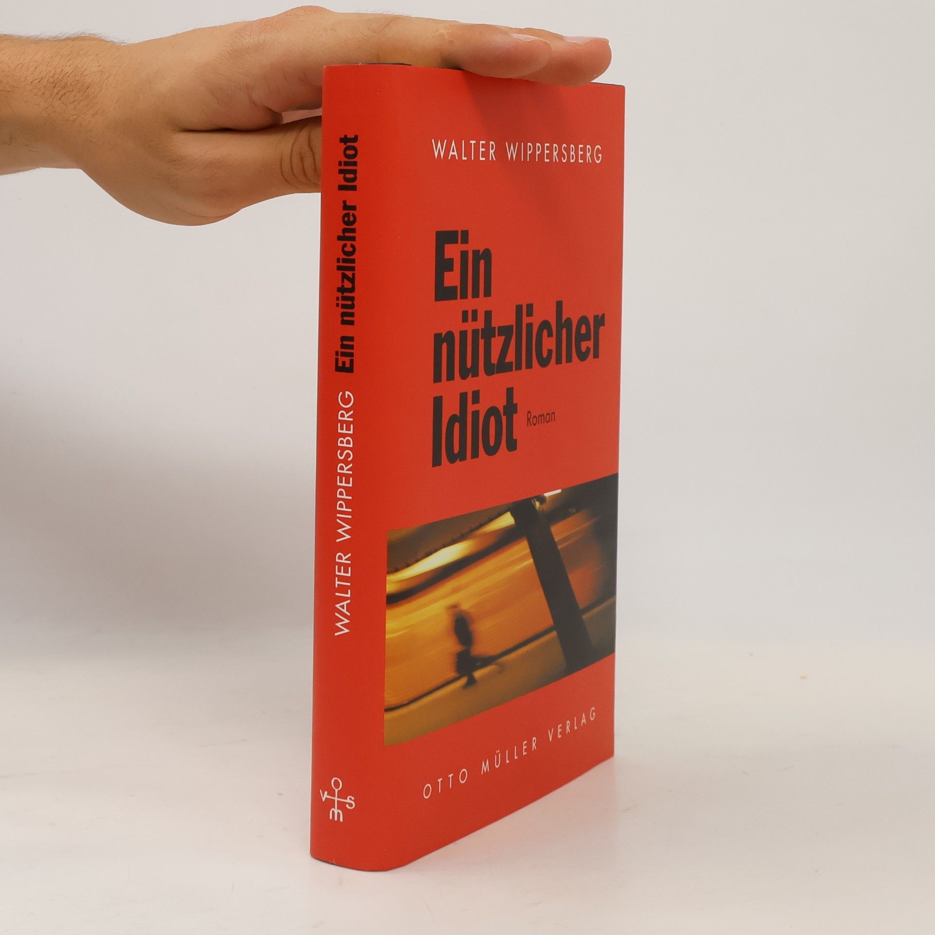 Walter Wippersberg Ein nützlicher Idiot