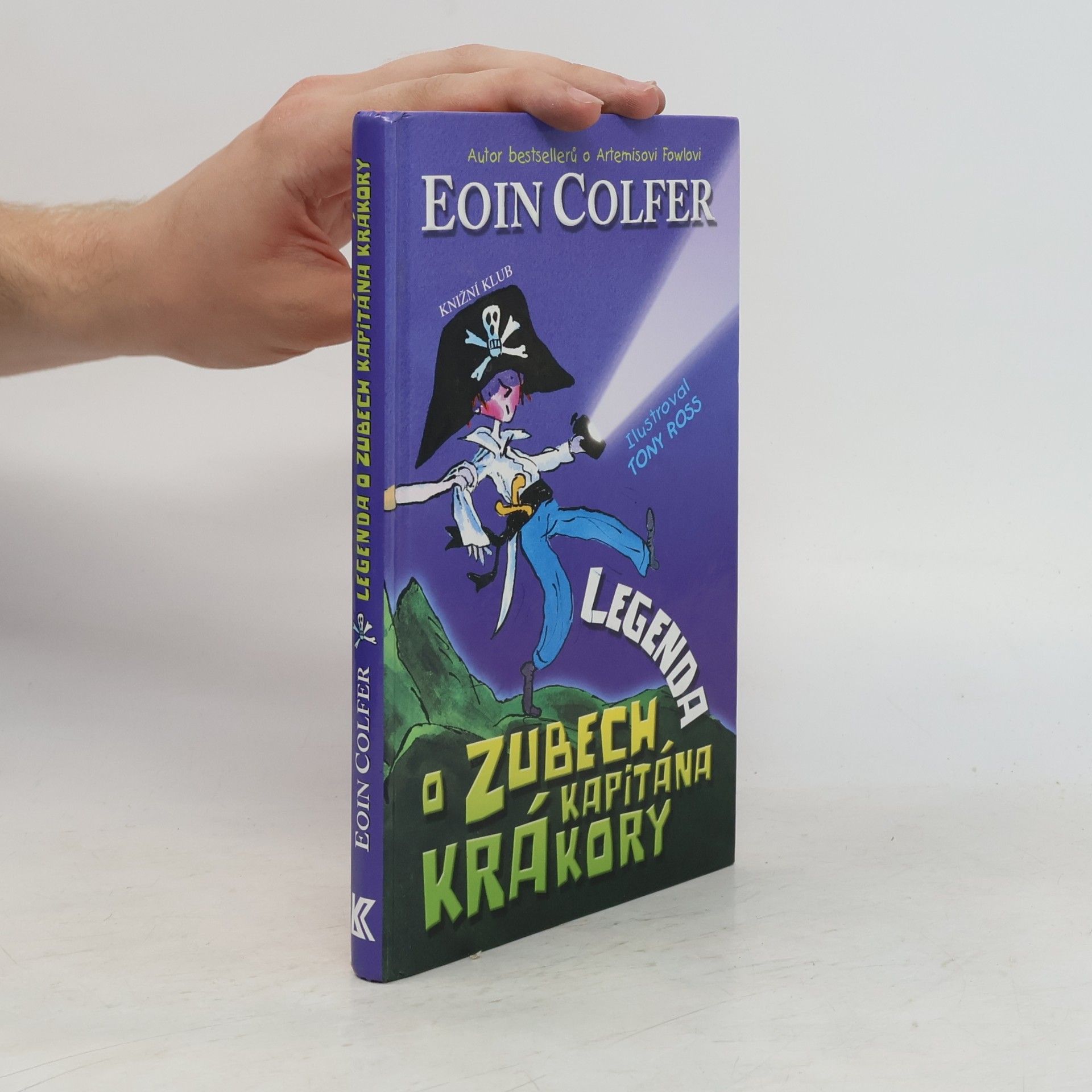 Eoin Colfer Legenda o Zubech kapitána Krákory