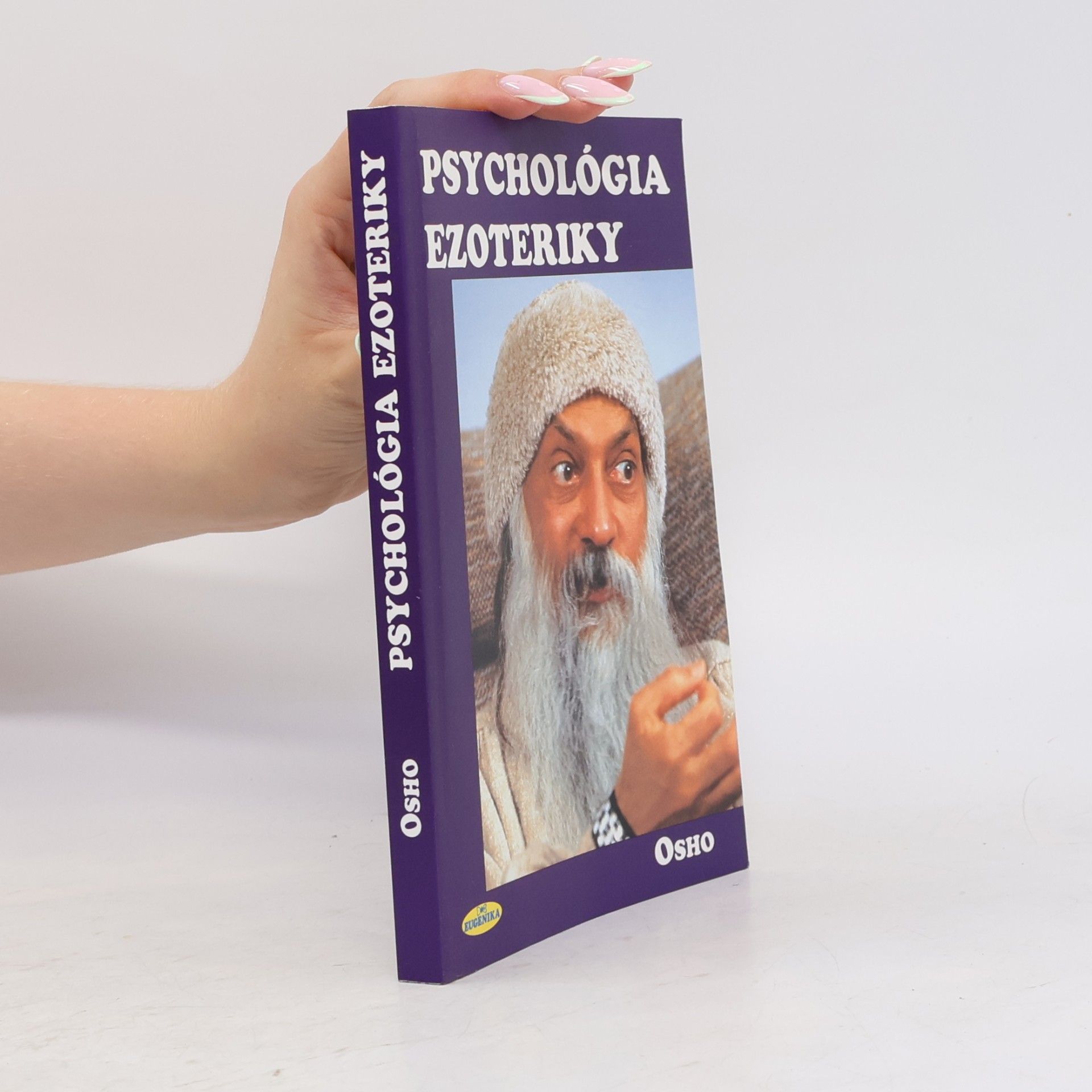 Osho Psychológia ezoteriky