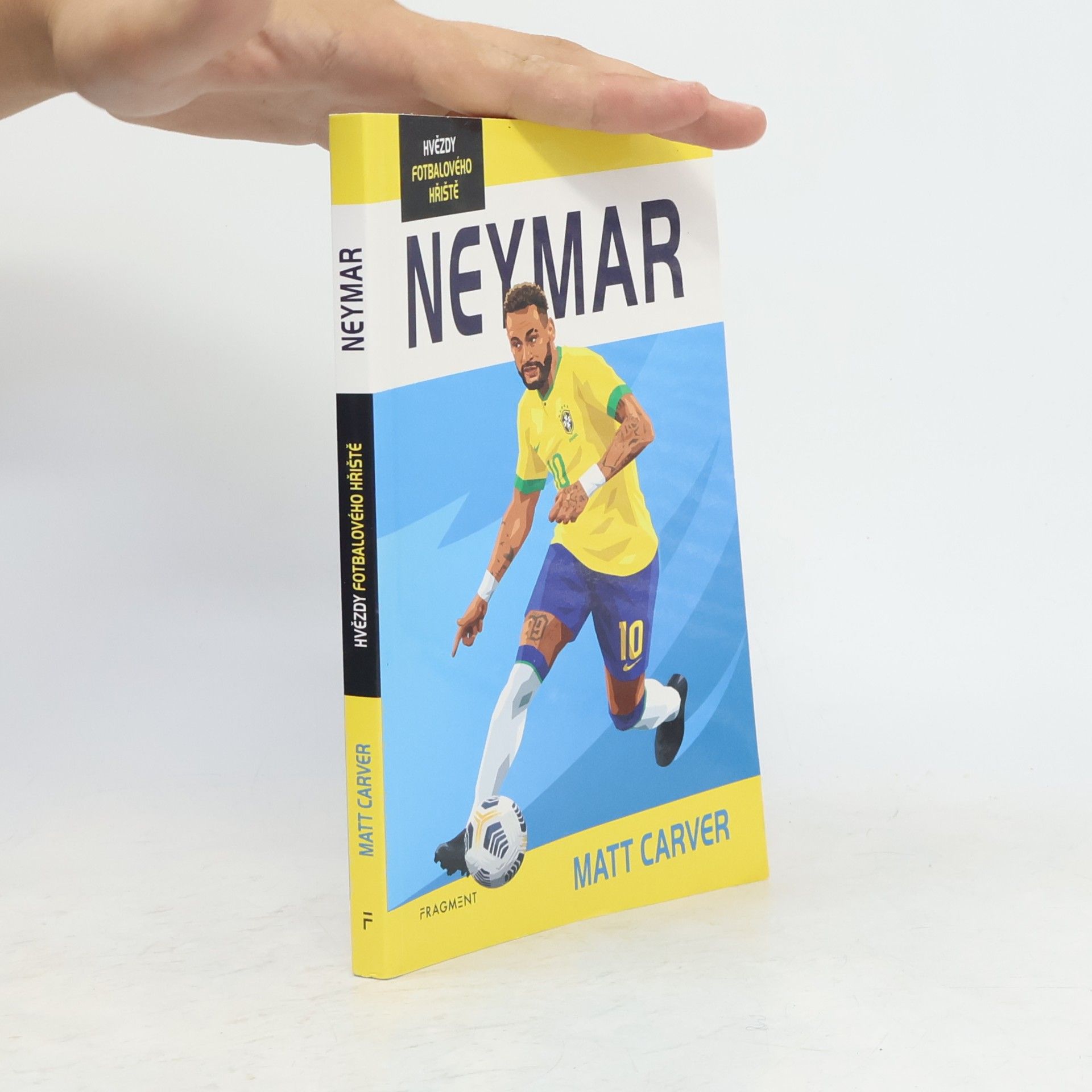 Matt Carver Neymar
